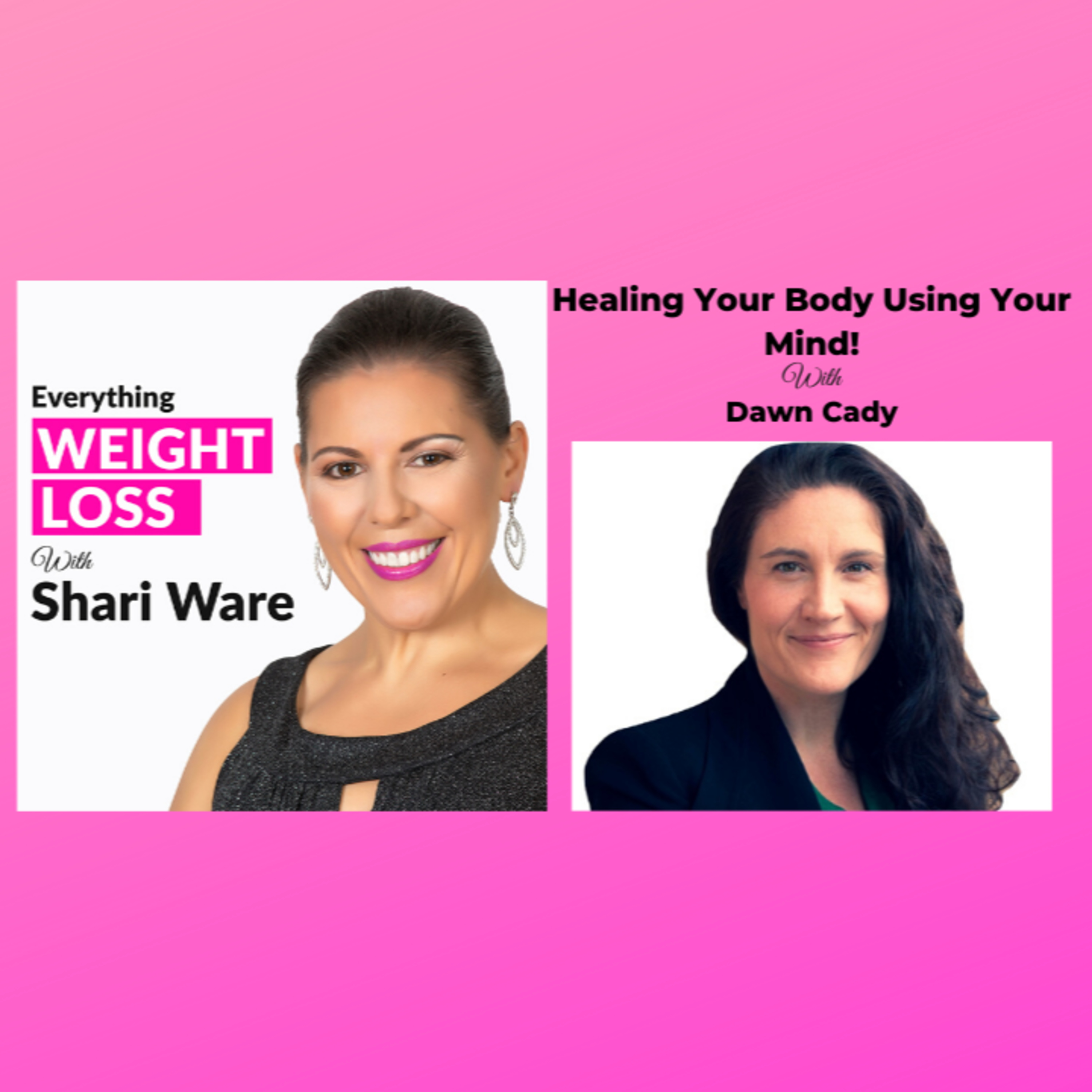 Everything Weight Loss with Shari Ware
