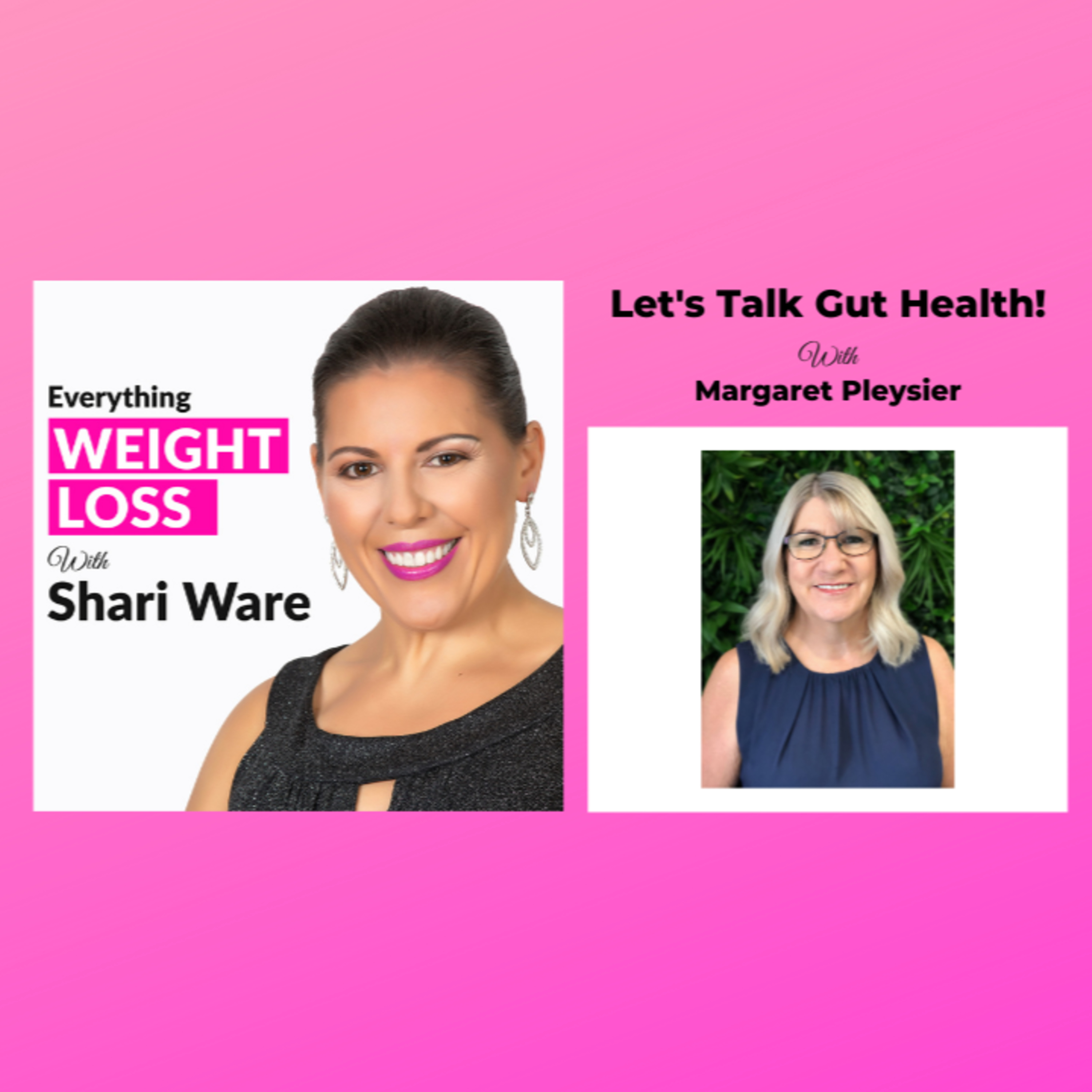 Everything Weight Loss with Shari Ware