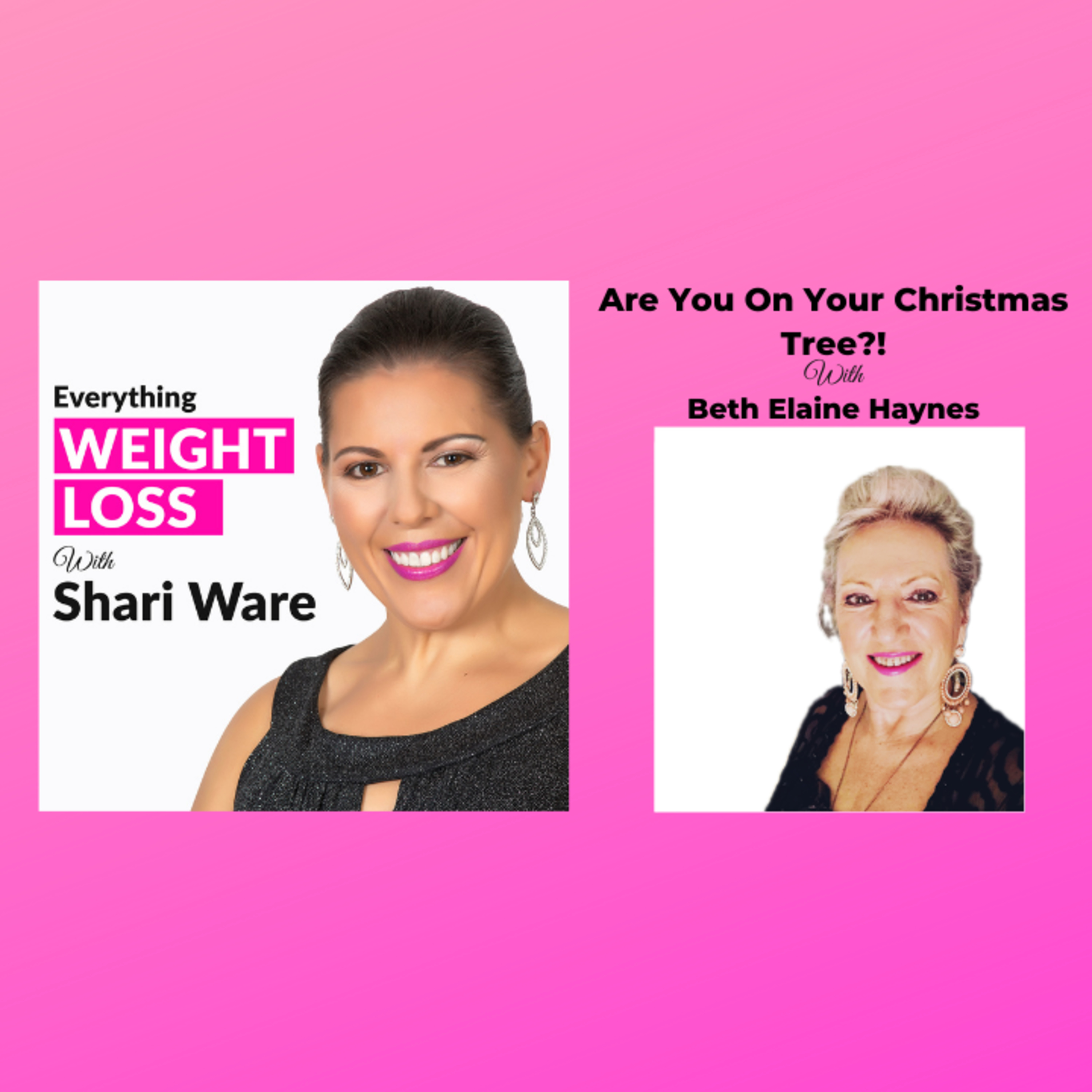 Everything Weight Loss with Shari Ware
