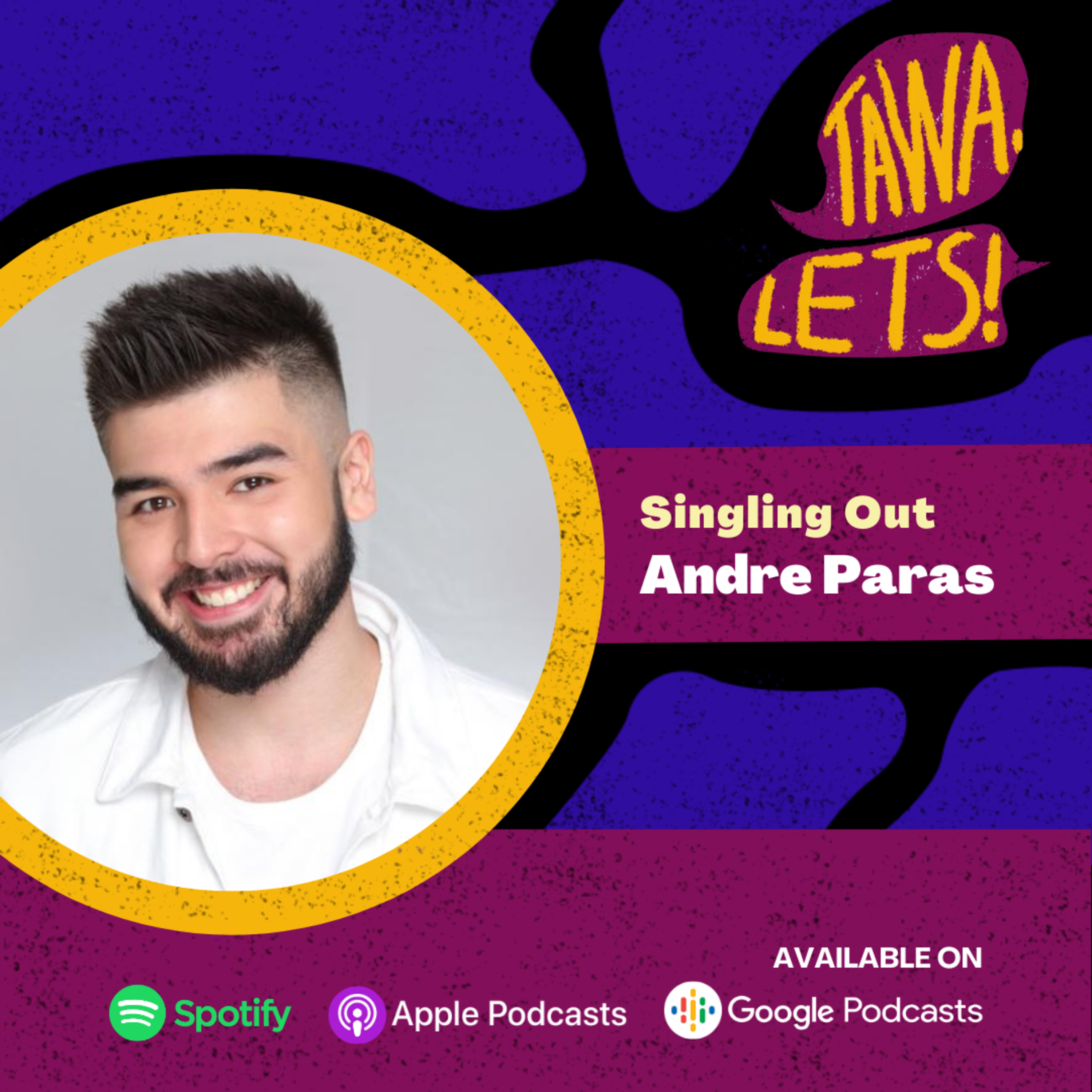 Singling Out Andre Paras