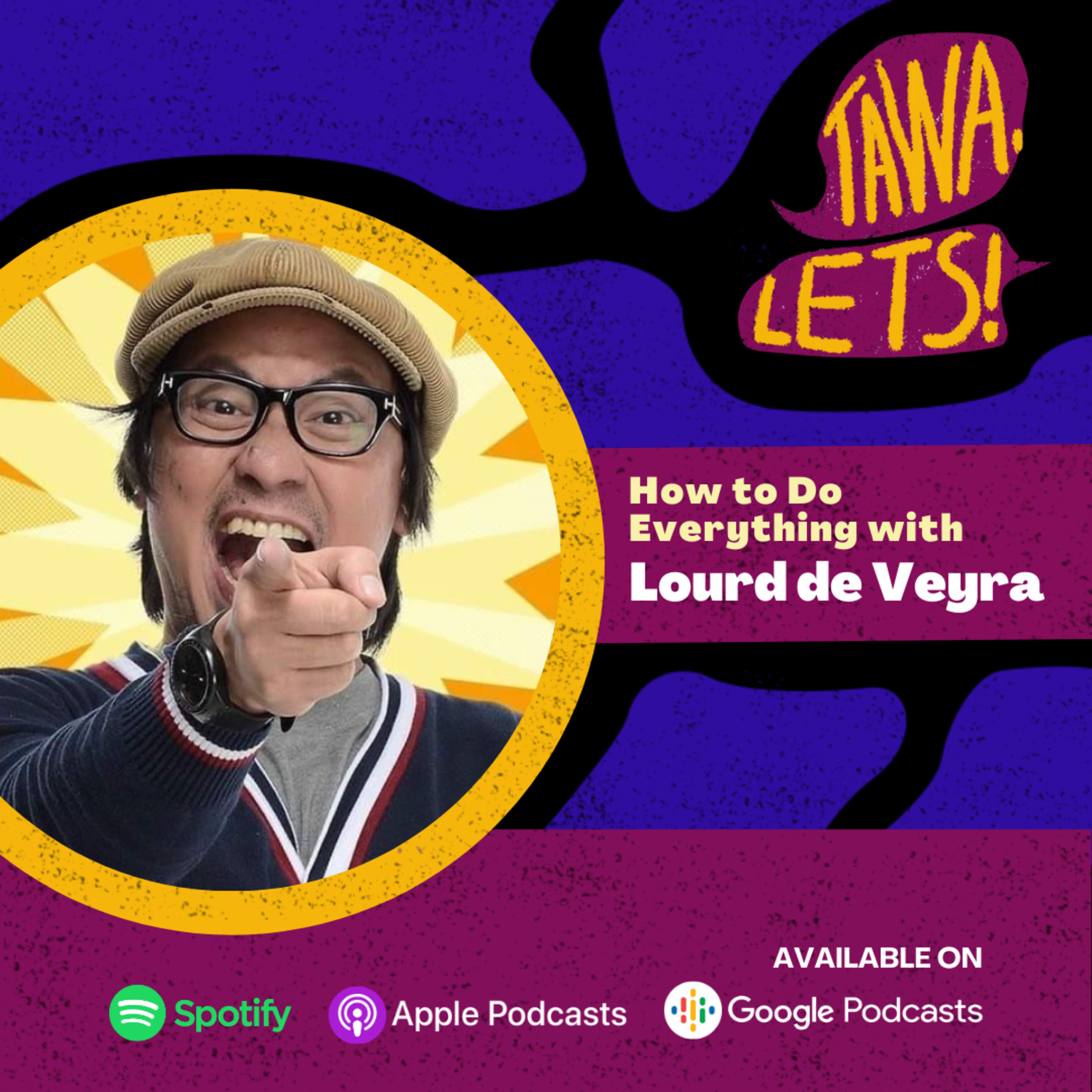 How To Do Everything with Lourd De Veyra