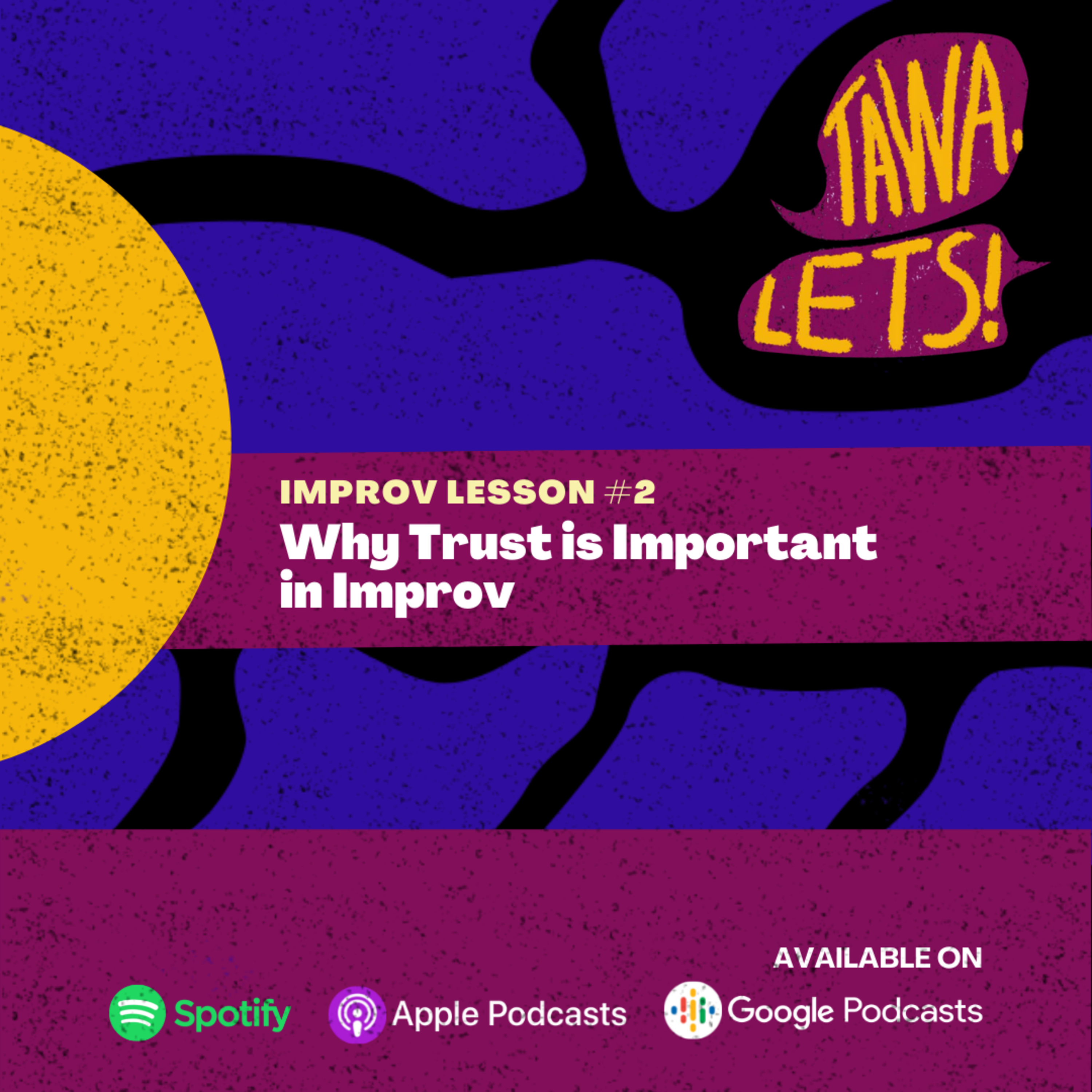 Improv Lesson #2: Why Trust is Important in Improv