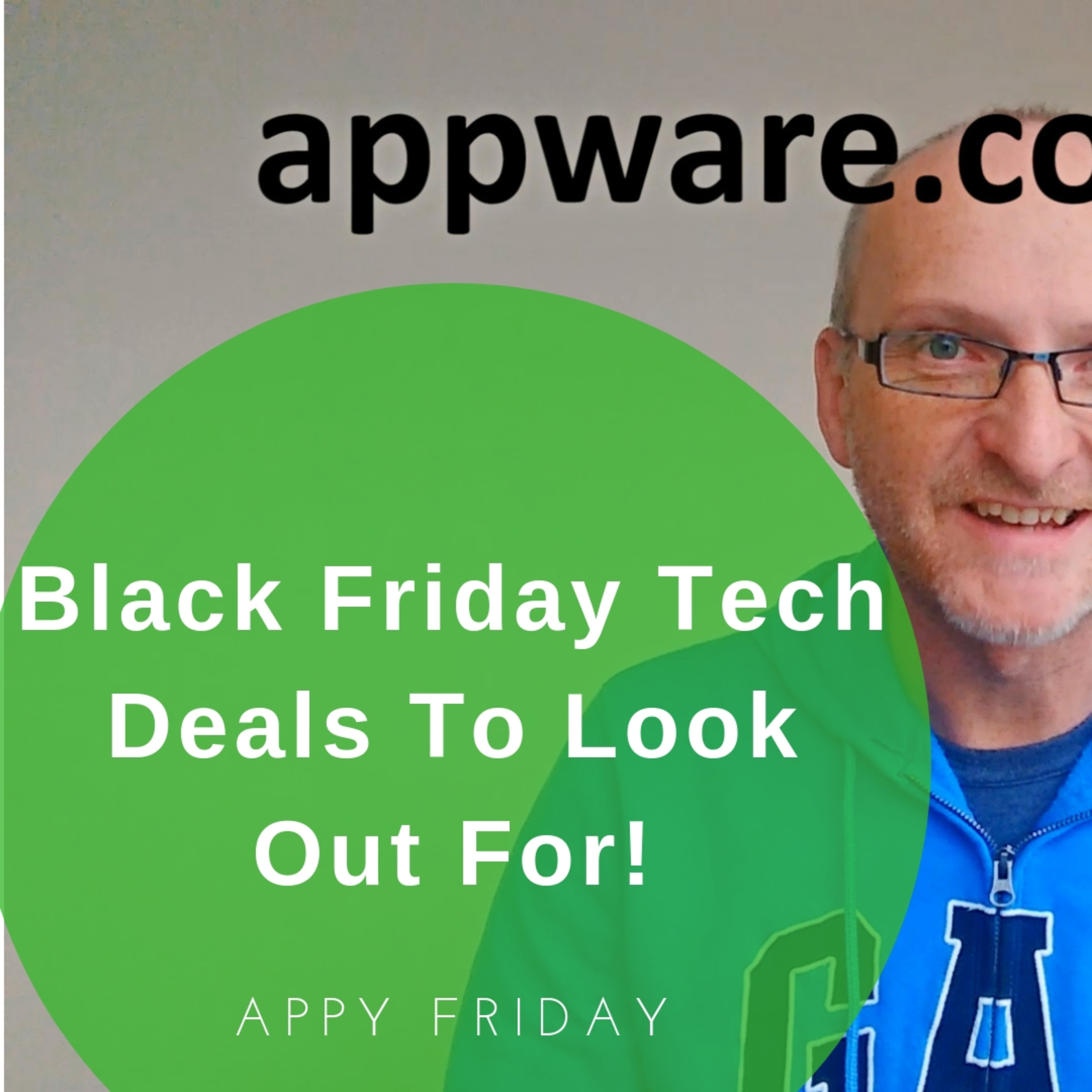 Appy Friday - Hints and Tips From the App and Tech World