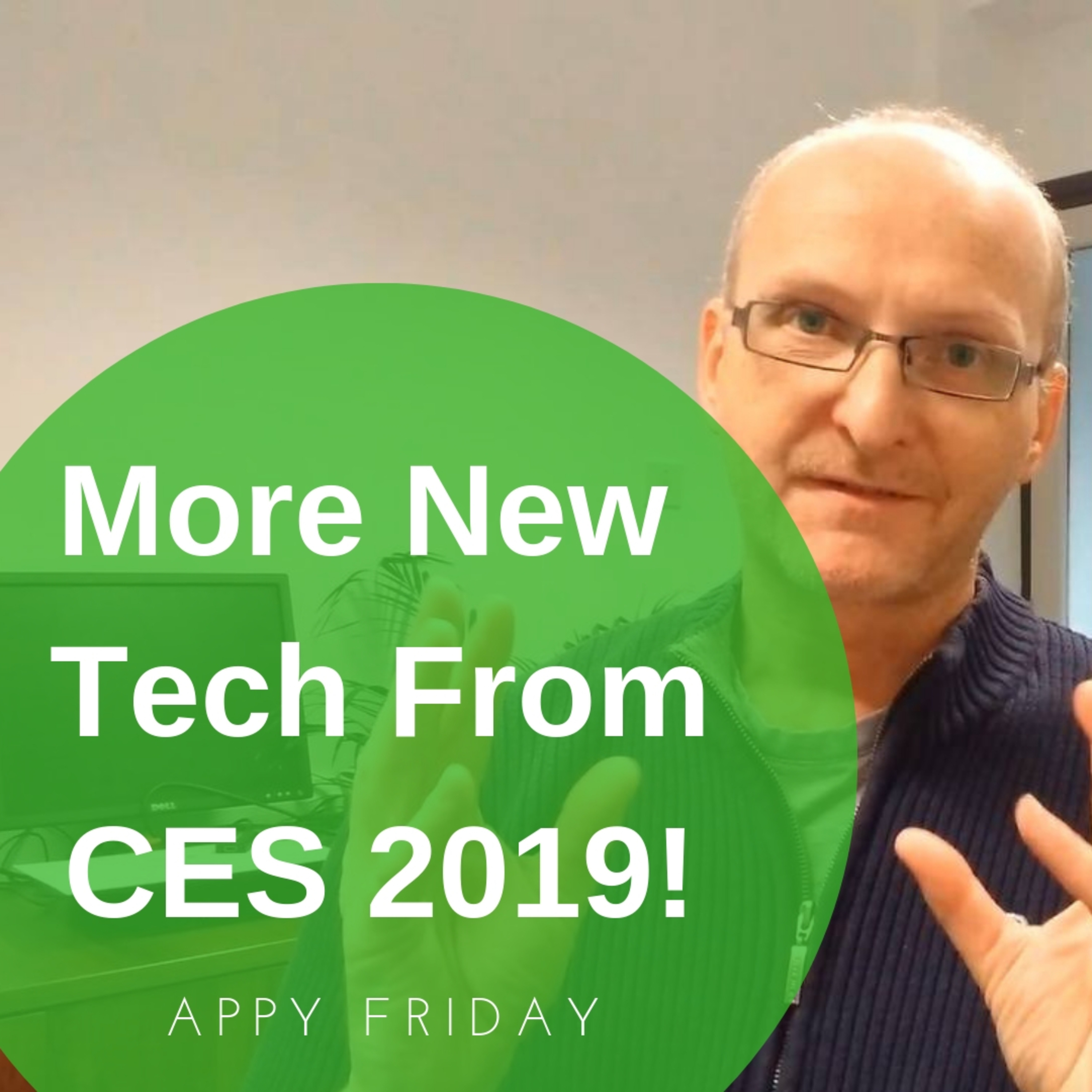 Everything you need to know from CES 2019 (Part 2)