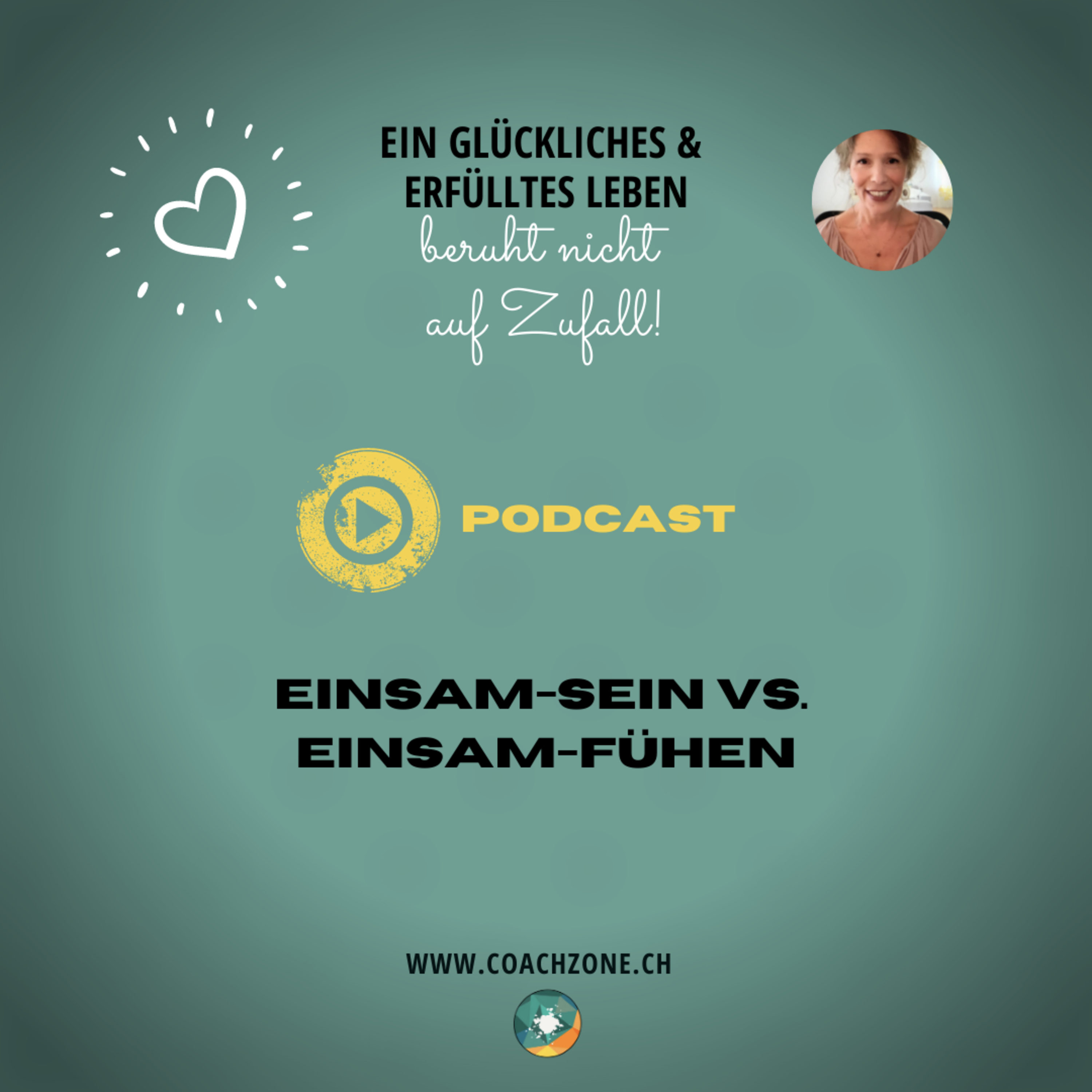 COACHZONE - Einsam-Sein vs. Einsam-Fühlen
