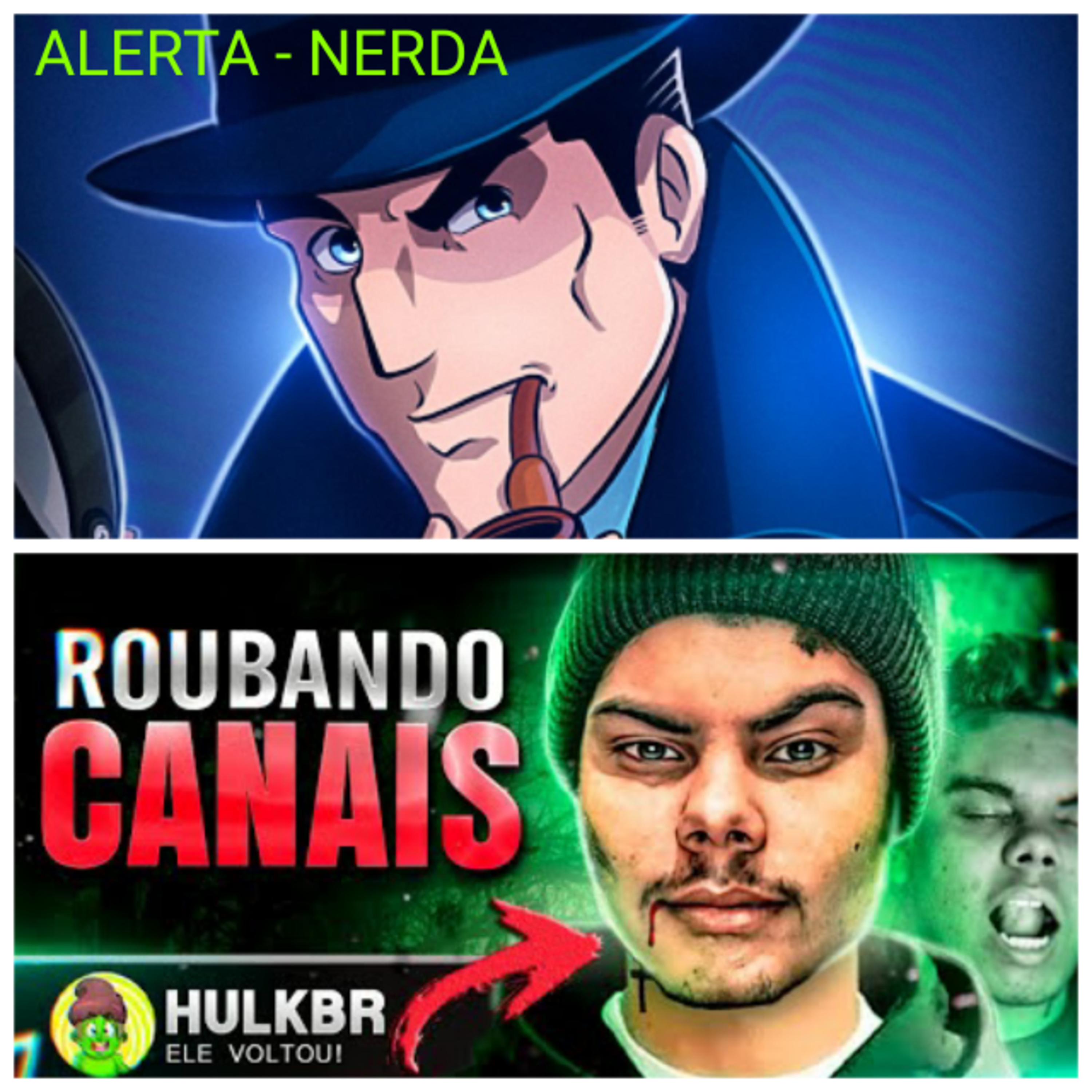 ALERTA - NERDA #01: HULKbr na Famia Russa (DETETIVE YOUTUBER)