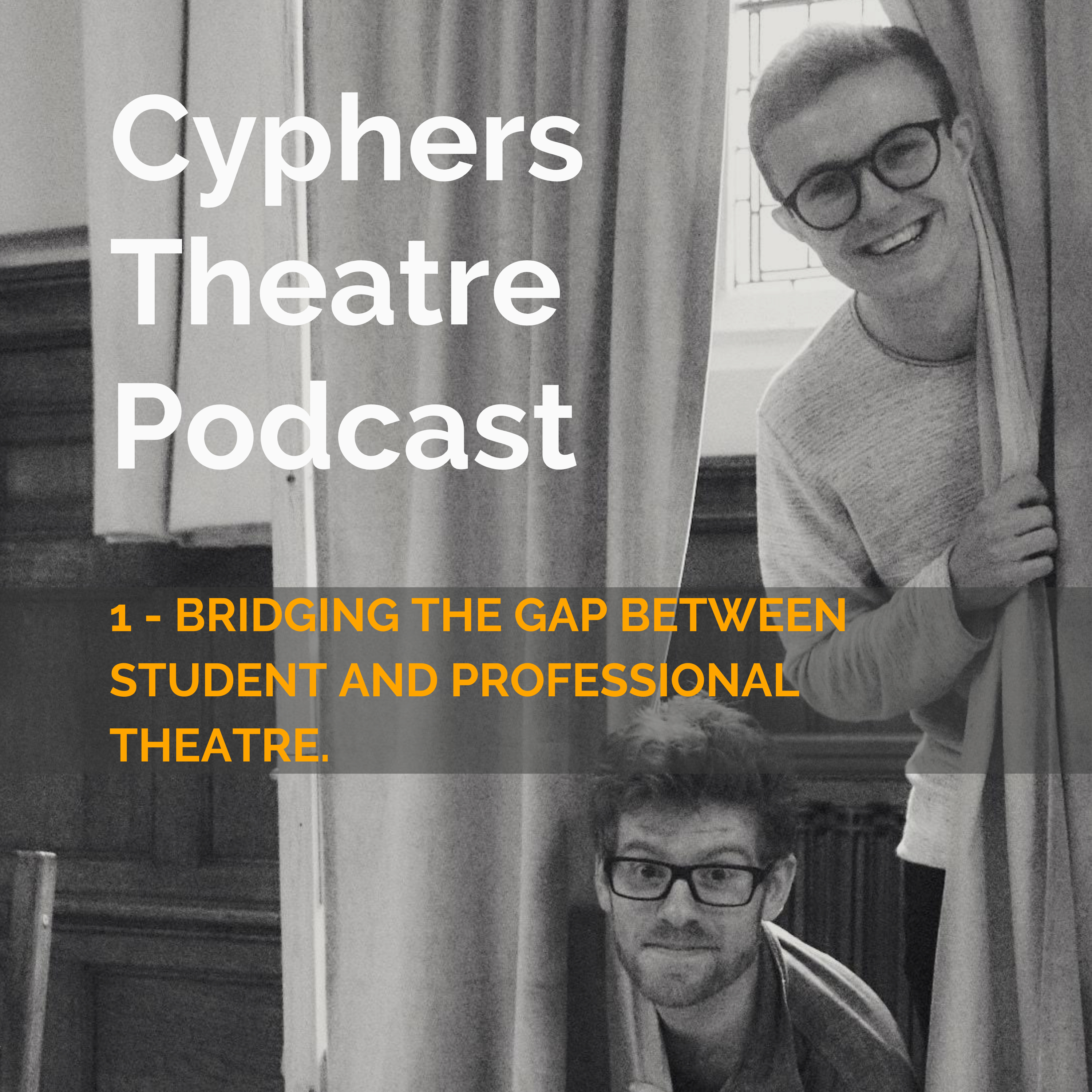 Cyphers Theatre Podcast