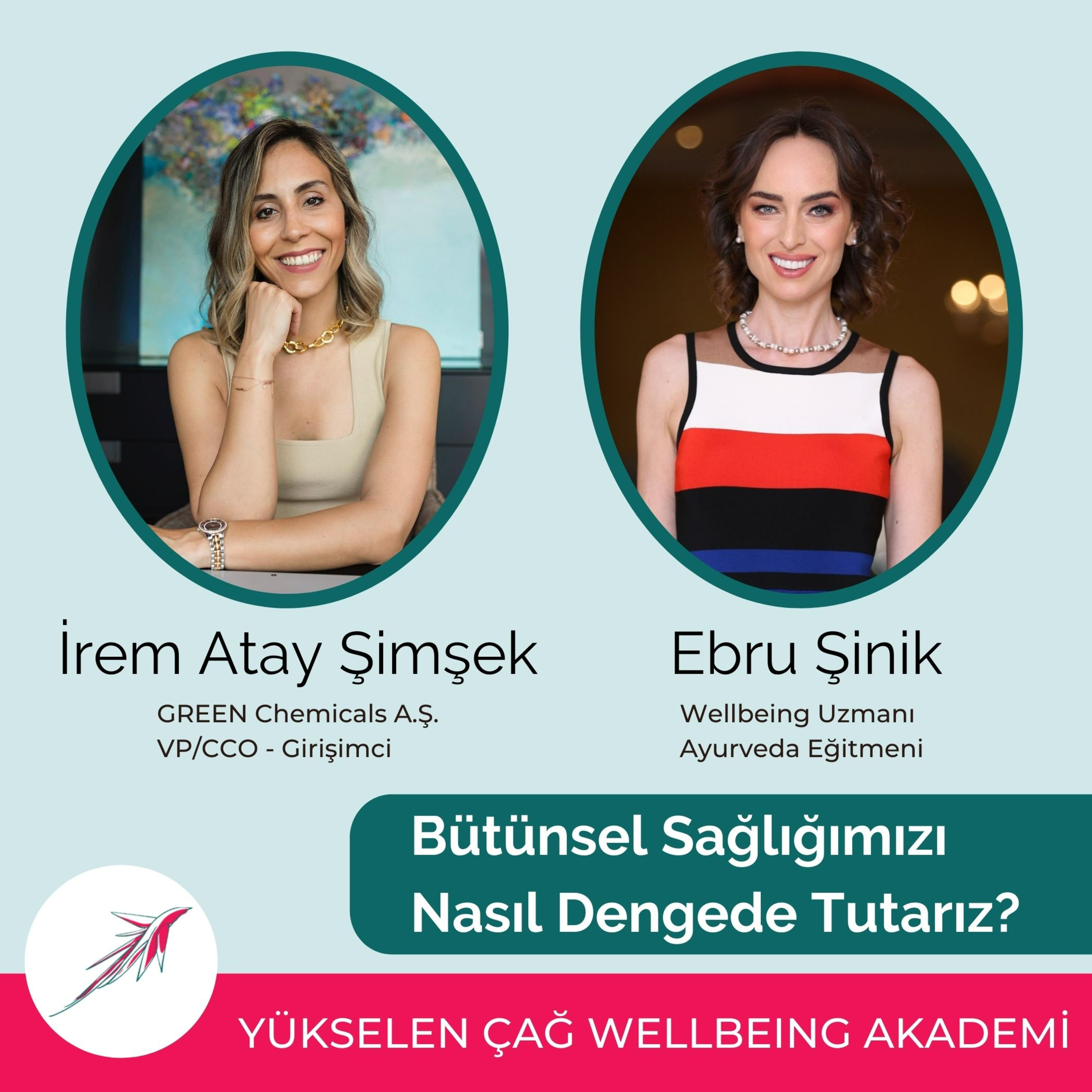 Ebru Sinik ile Wellbeing &Longevity
