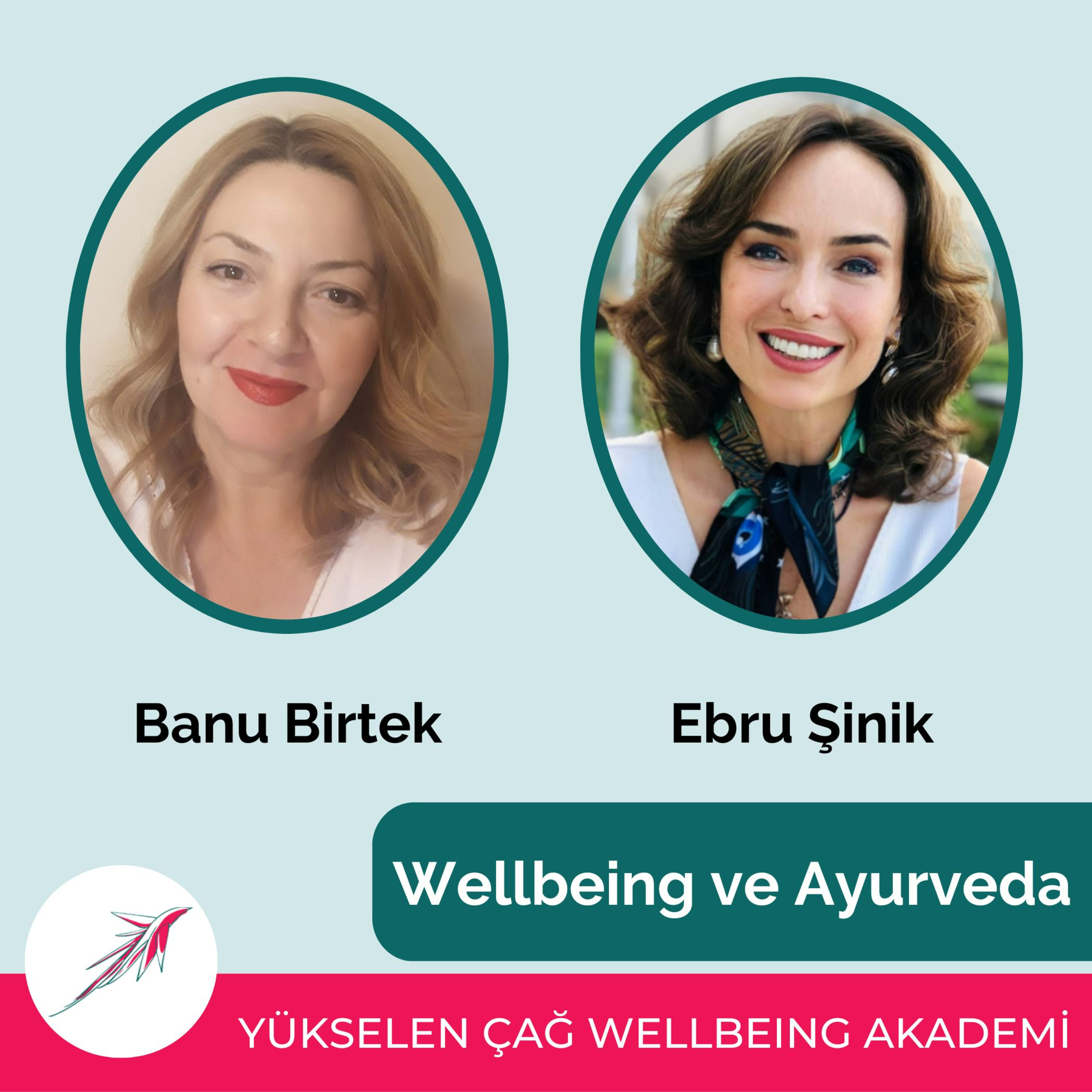 Ebru Sinik ile Wellbeing &Longevity