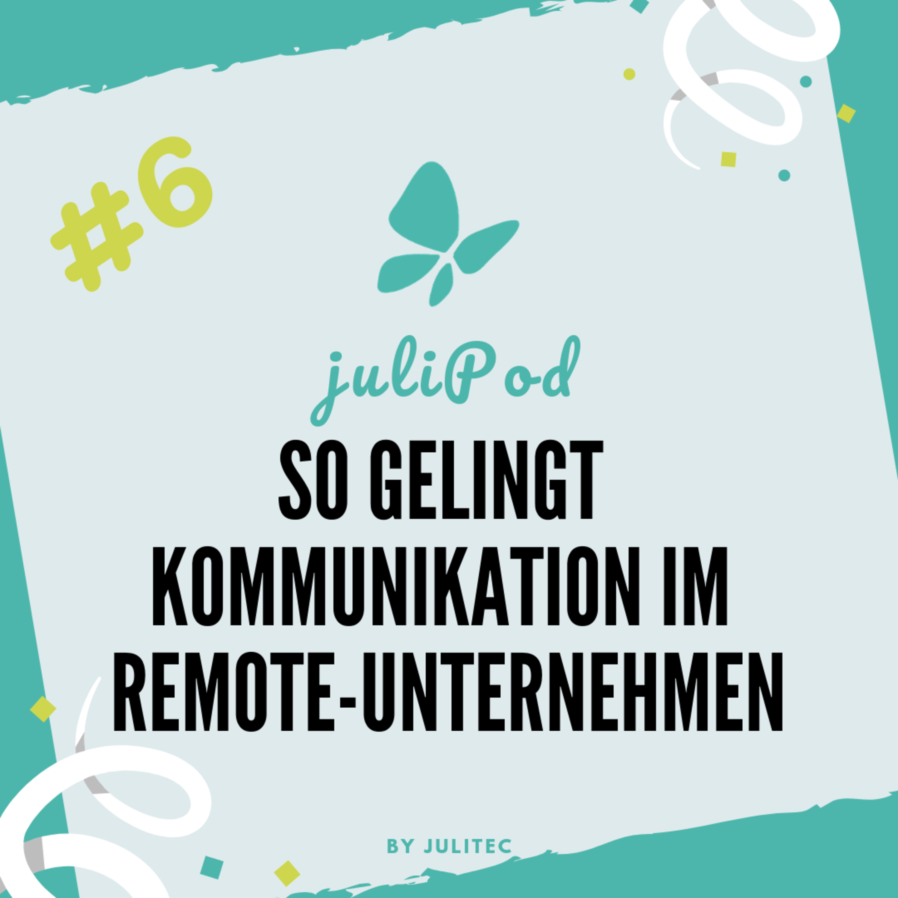 juliPod - Auf dem Weg zum nachhaltigsten Unternehmen Deutschlands