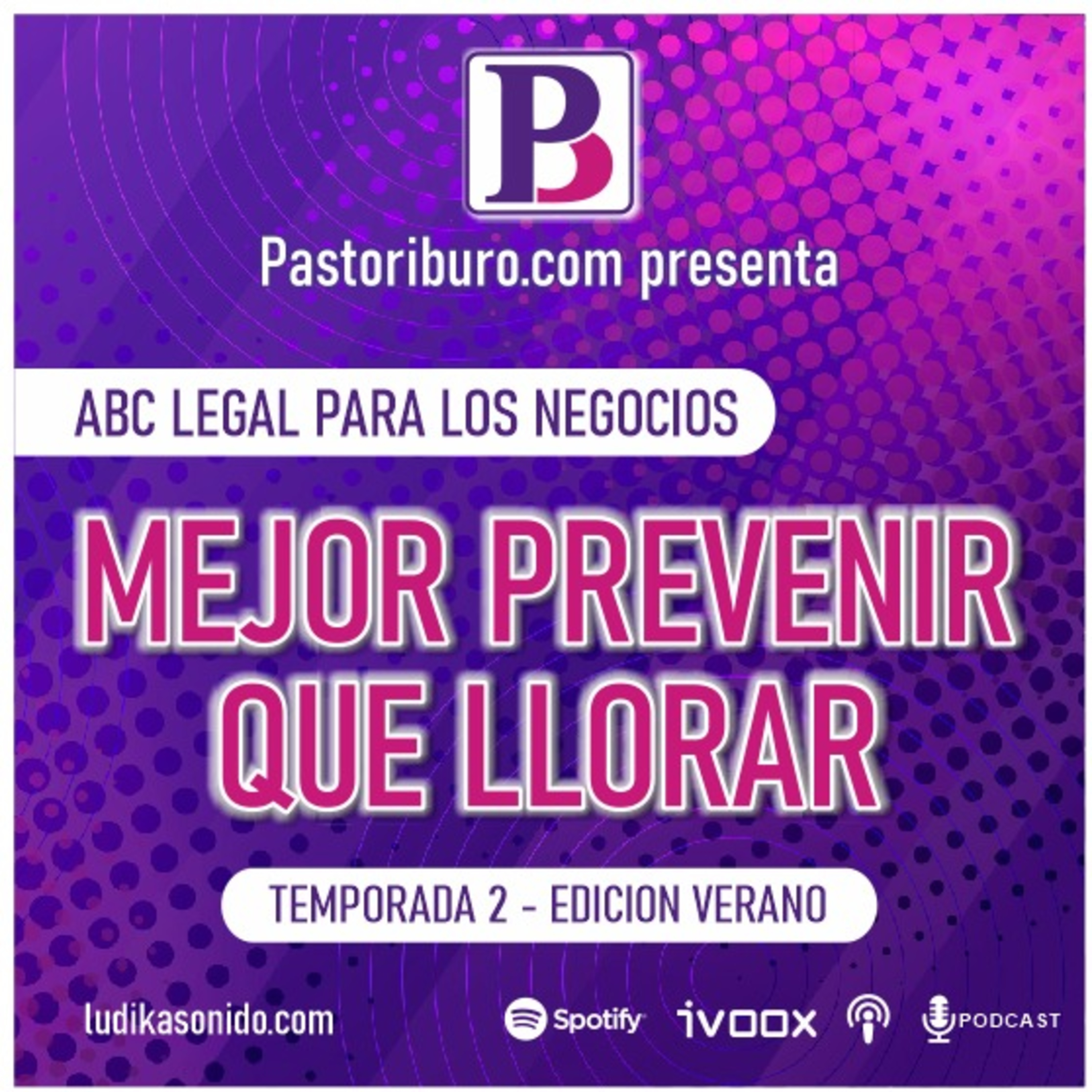 MEJOR PREVENIR QUE LLORAR - ABC LEGAL PARA LOS NEGOCIOS