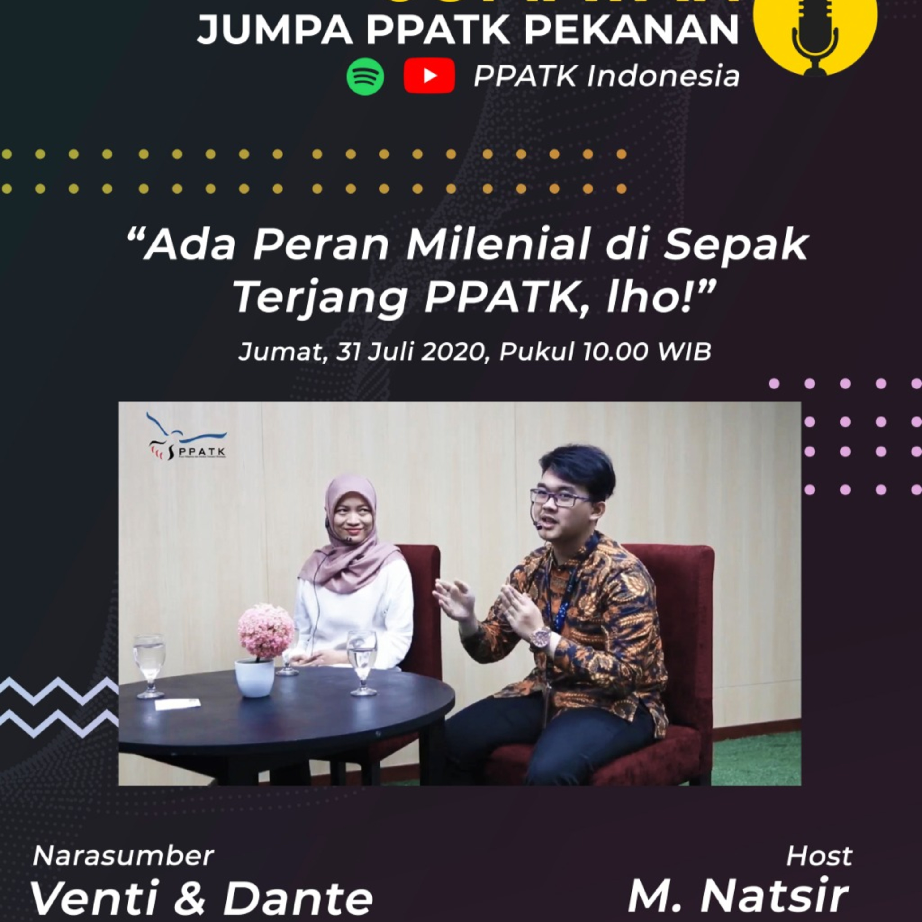 Jumpa PPATK Pekanan (JUMATAN) Ada Peran Millenial di PPATK loh!! episode artwork