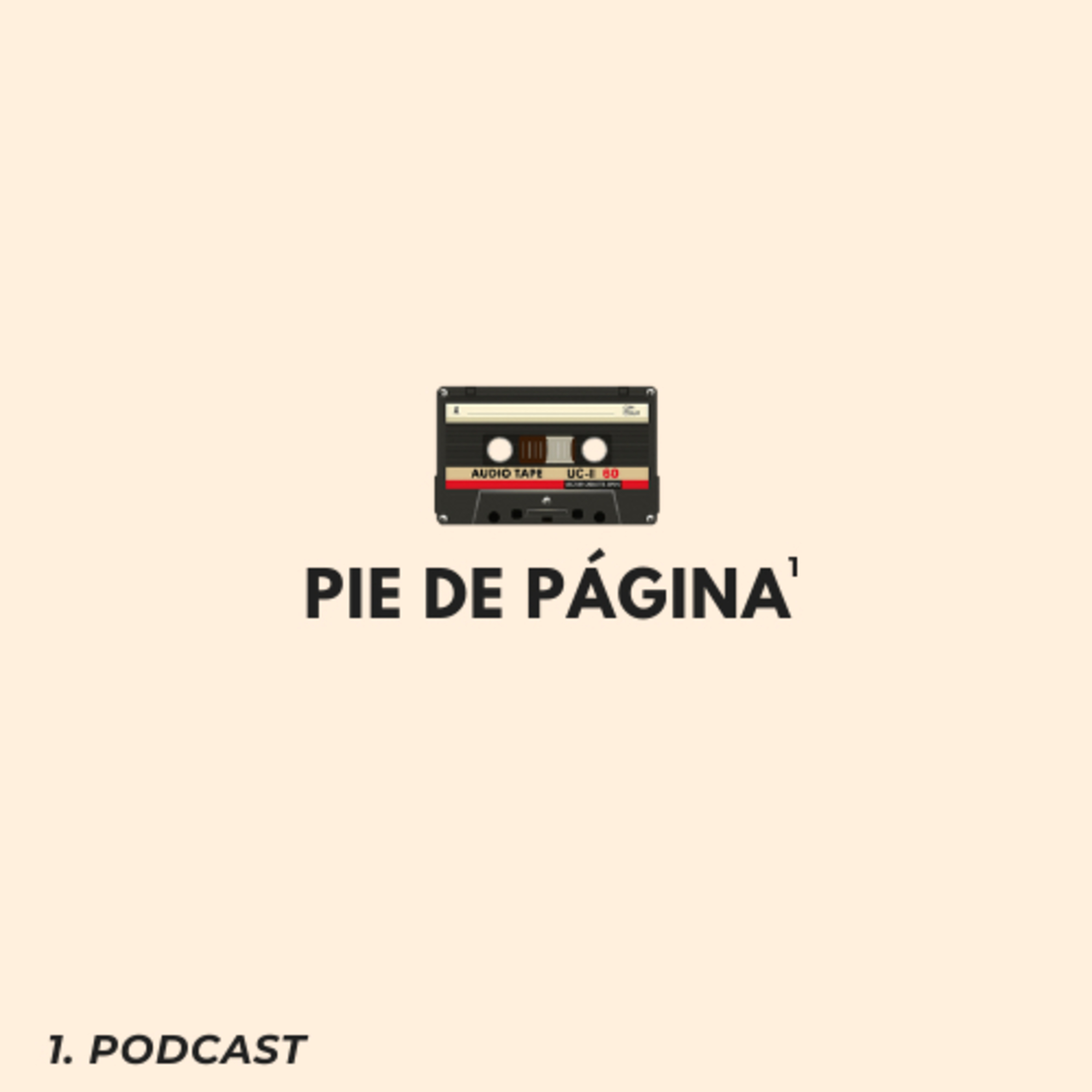 Episodio 1: ¿Qué extrañamos del mundo exterior?