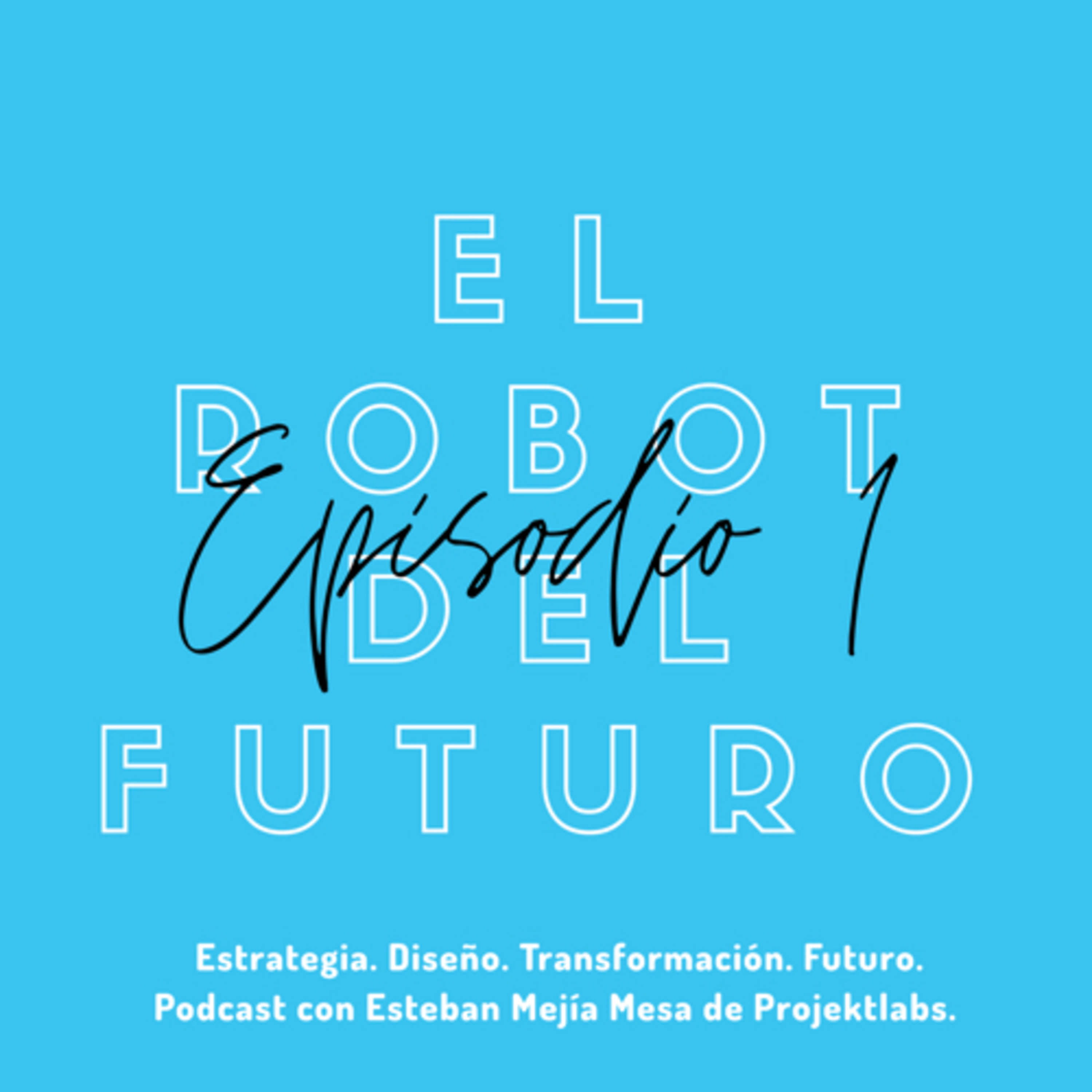 El Futuro del Trabajo - Un mundo redimensionado por la digitalización