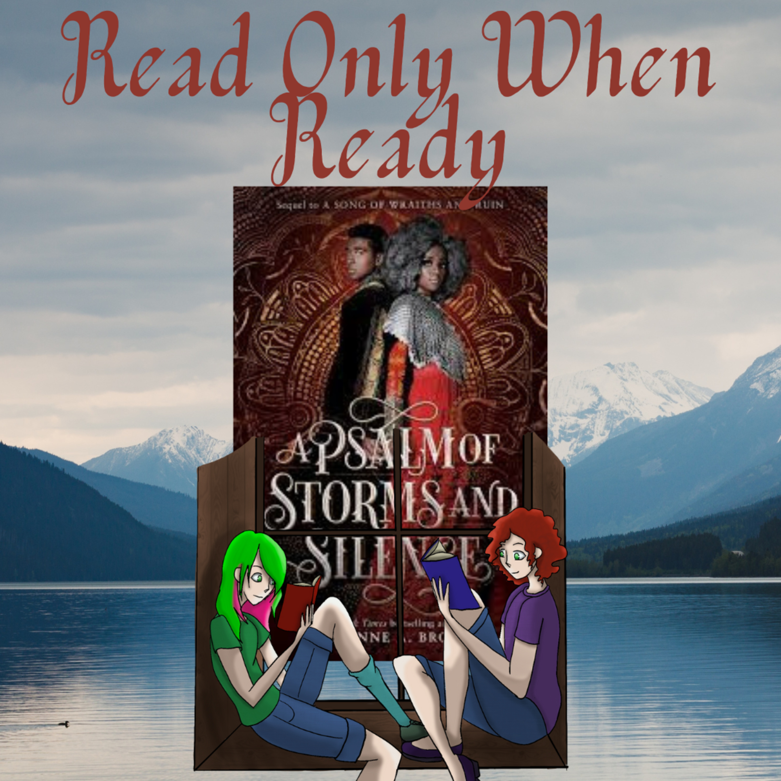 Only Read A Psalm of Storms and Silence When You're Ready