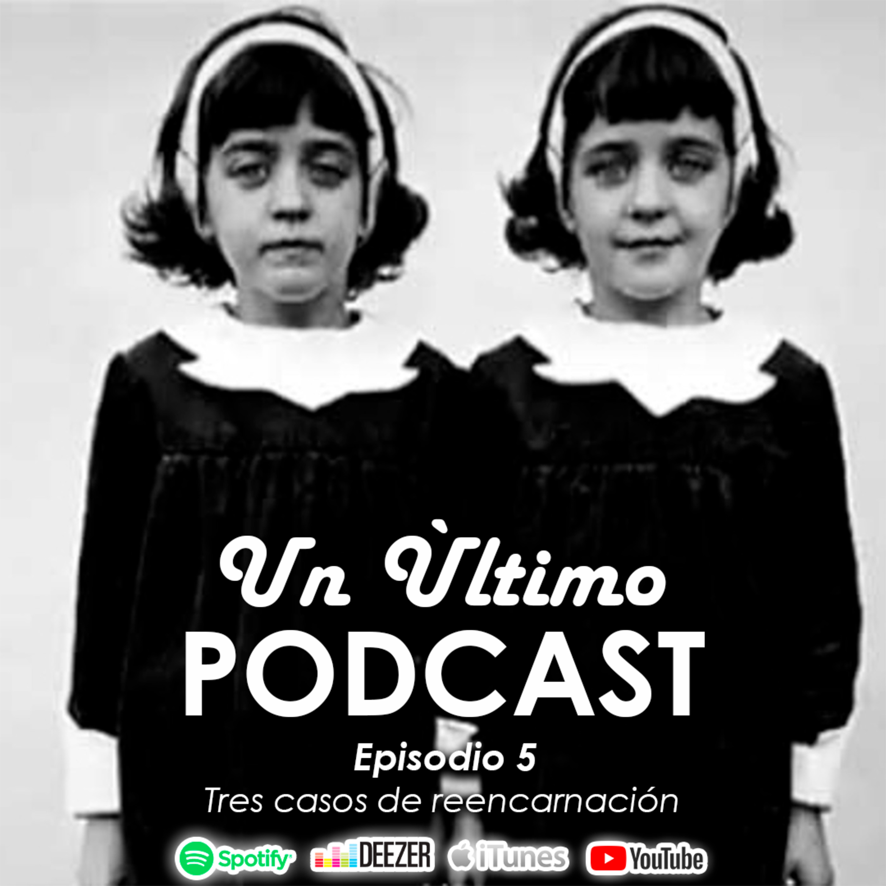 Un Último Podcast Sobre La Reencarnación