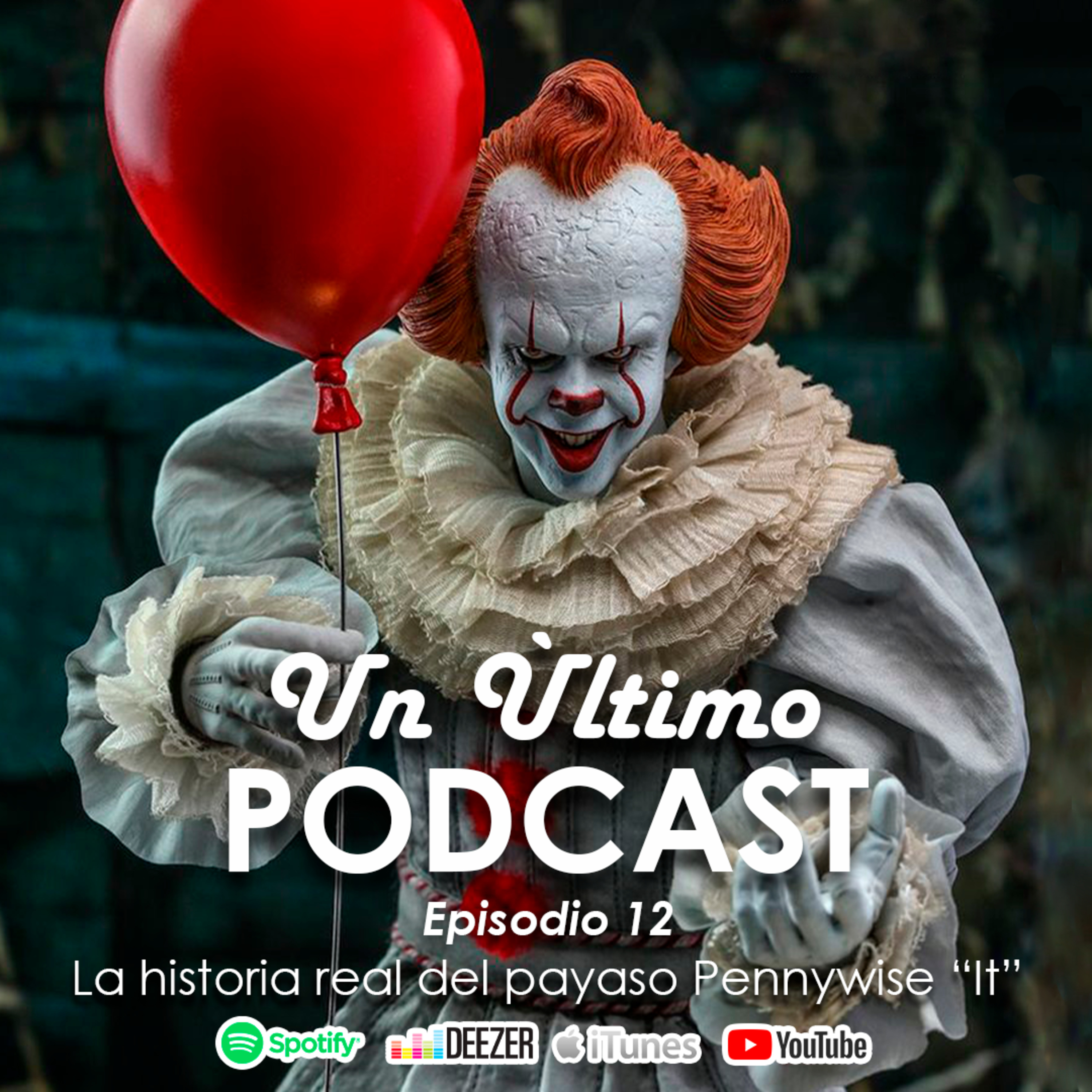 La historia real de Pennywise
