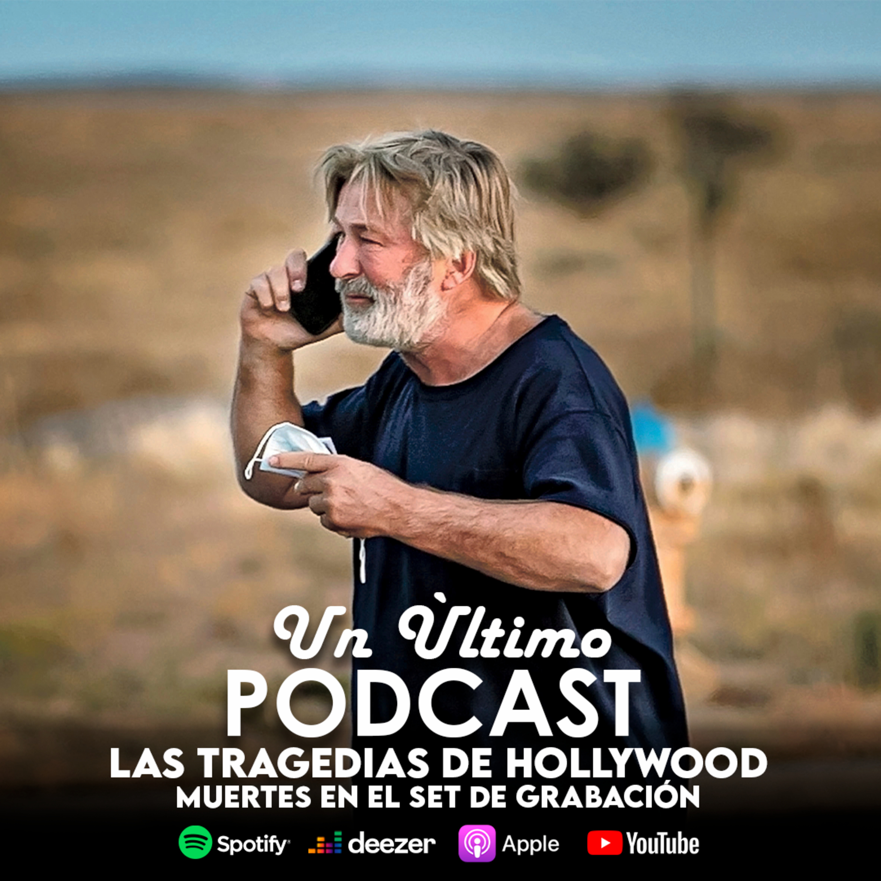 Alec Baldwin y otras tragedias de Hollywood