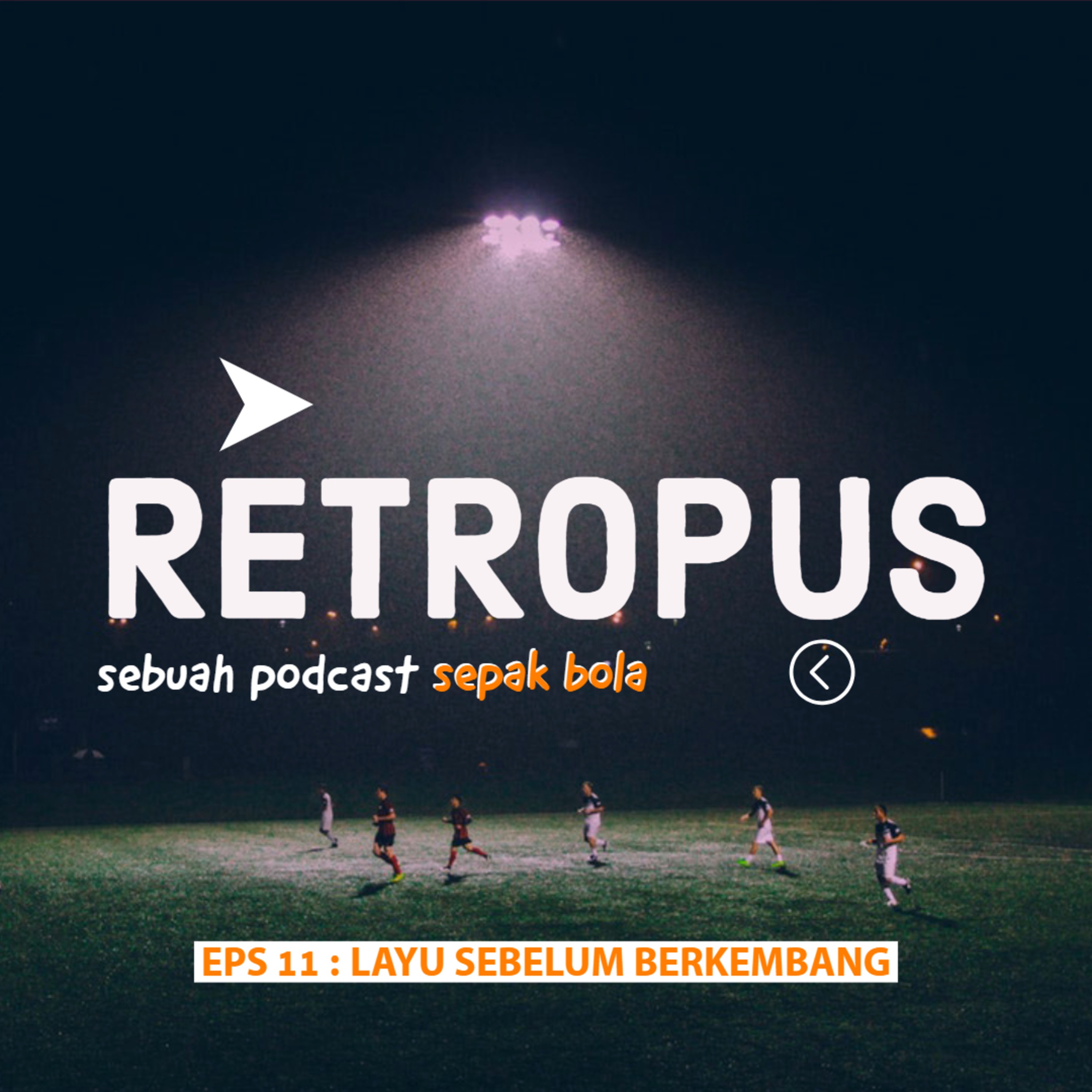 Eps 11 - Layu Sebelum Berkembang episode artwork