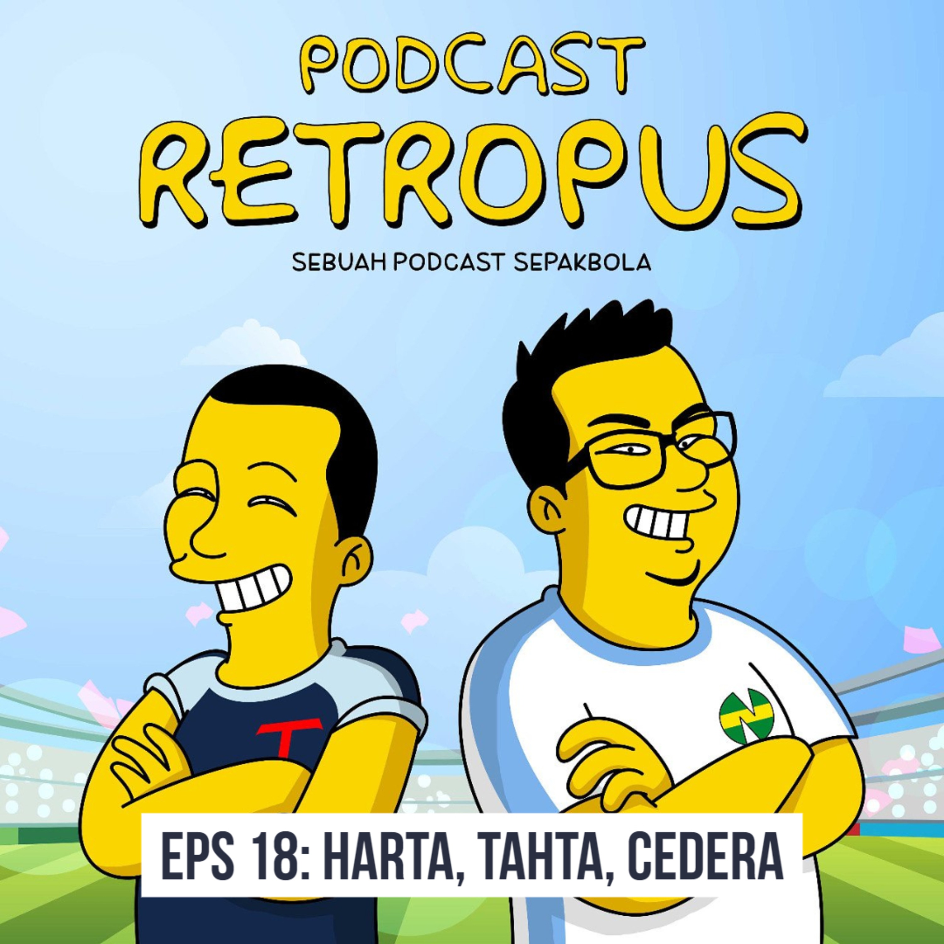 Eps 18: Harta, Tahta, Cedera episode artwork