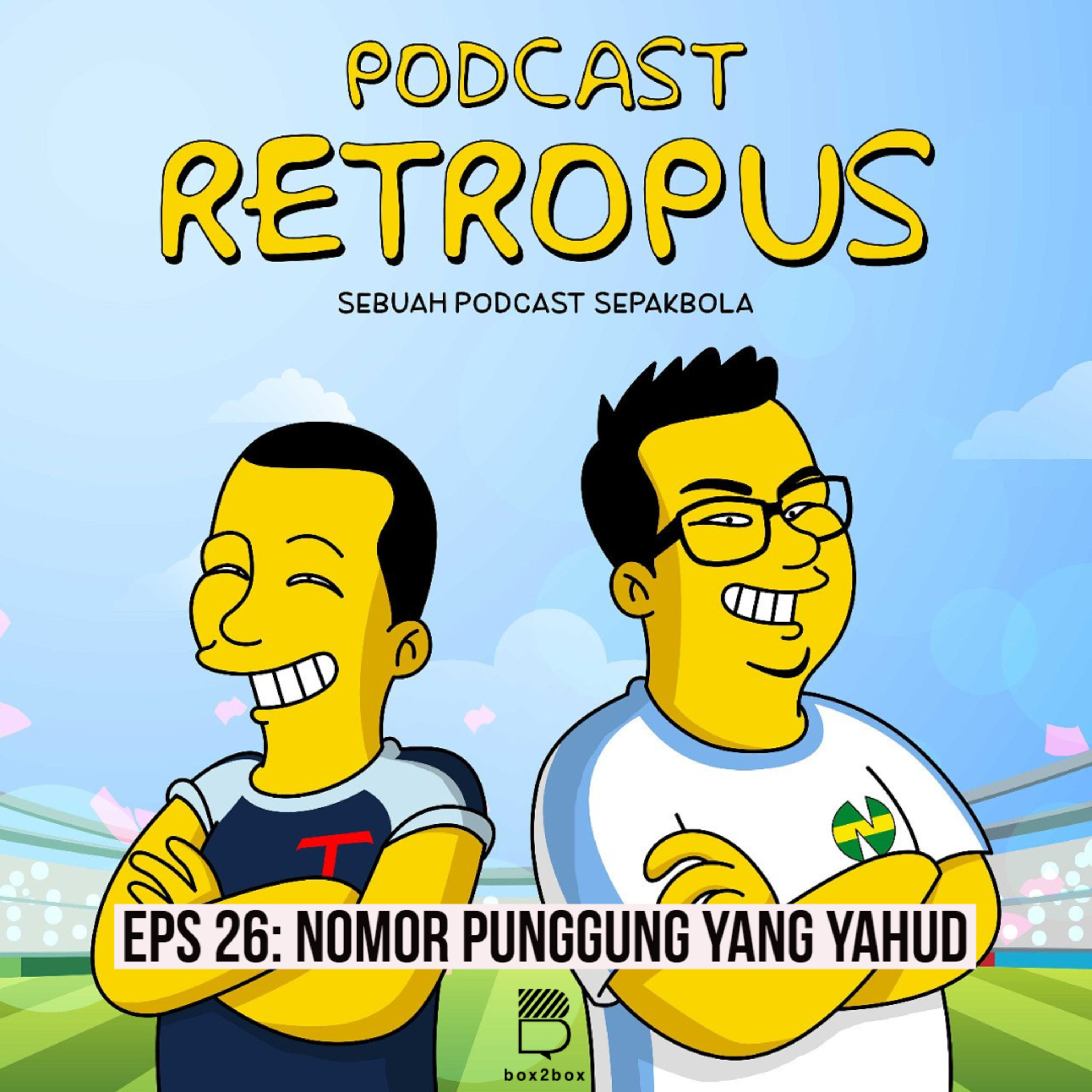 Eps 26: Nomor Punggung yang Yahud episode artwork