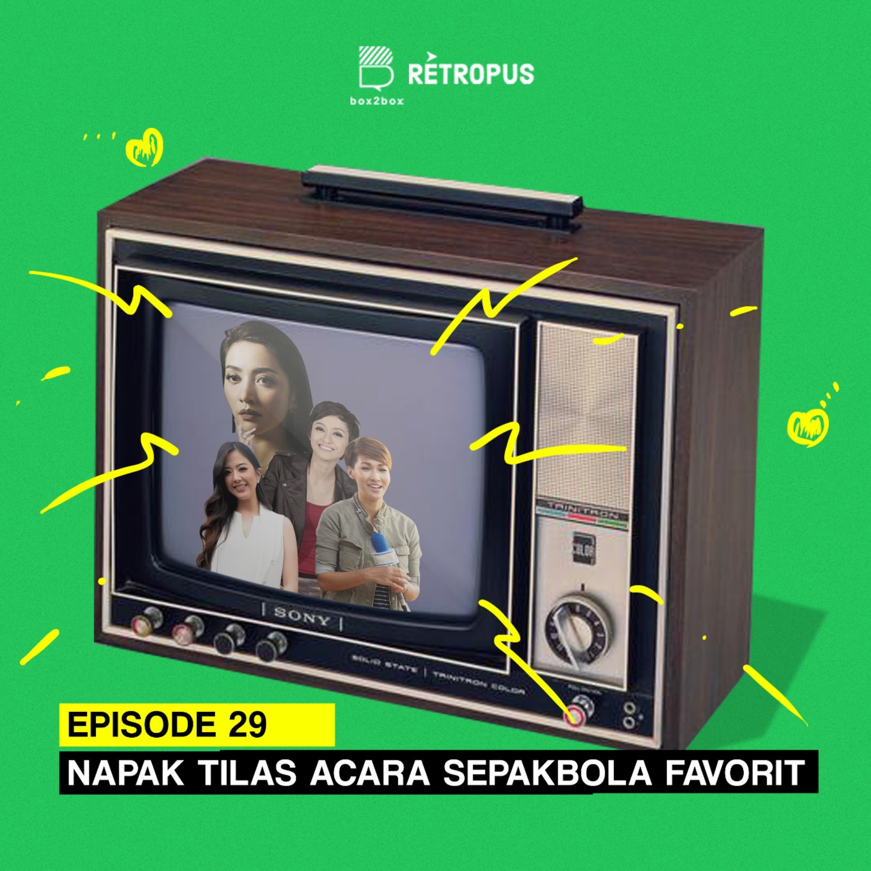 Eps 29 : Napak Tilas Acara Sepakbola Favorit episode artwork