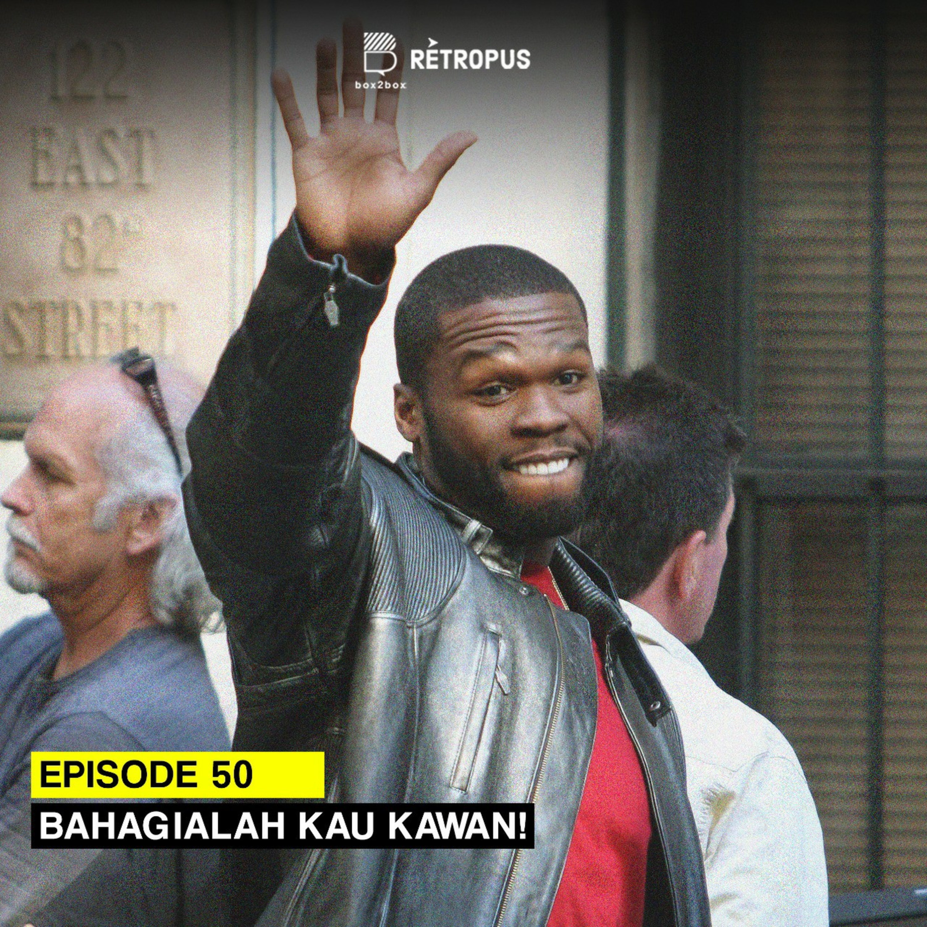 Eps 50: Bahagialah Kau Kawanku!! episode artwork