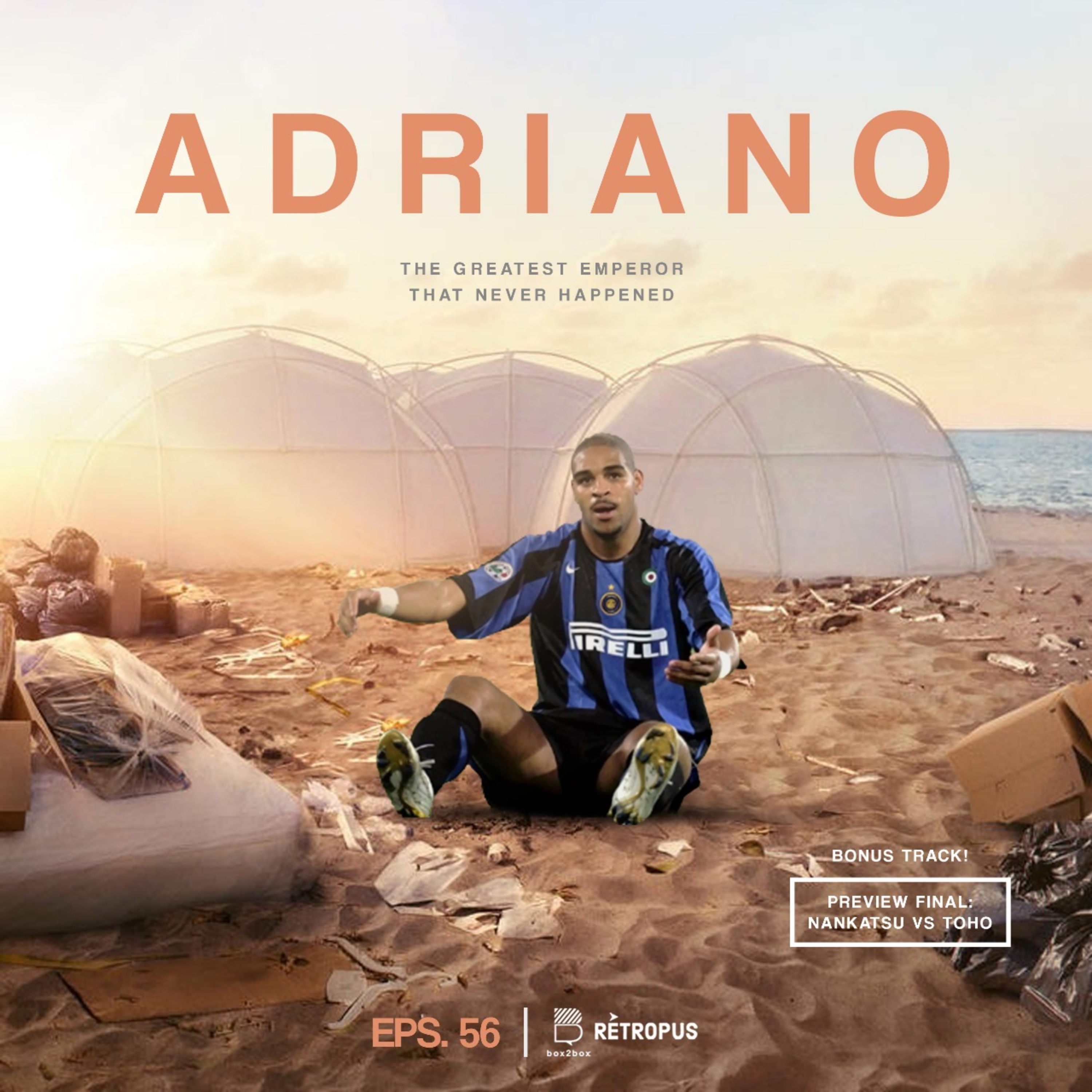 Eps 56: ADRIANO The Greatest Emperor That Never Happened episode artwork