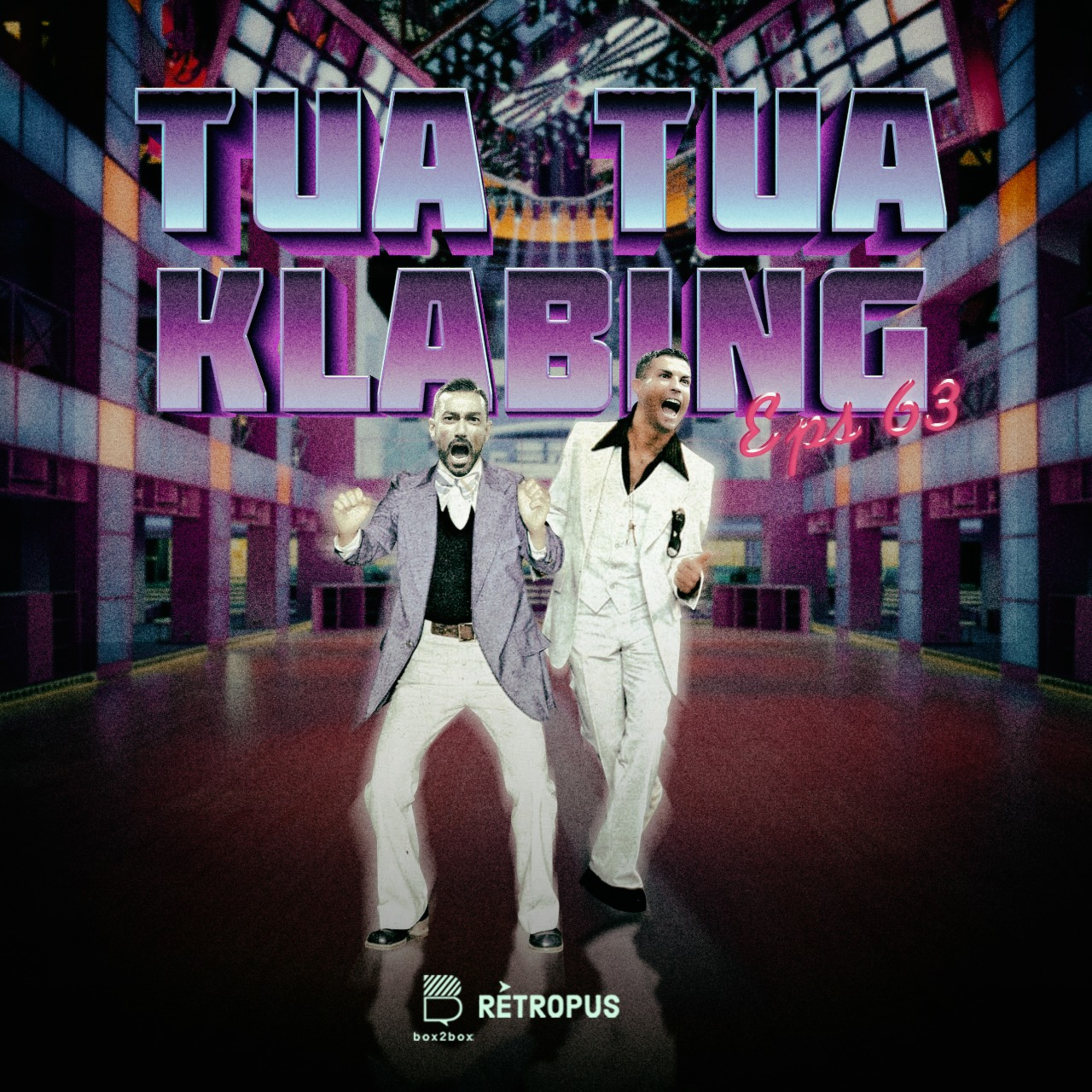 Eps 63: Tua-tua Klabing episode artwork
