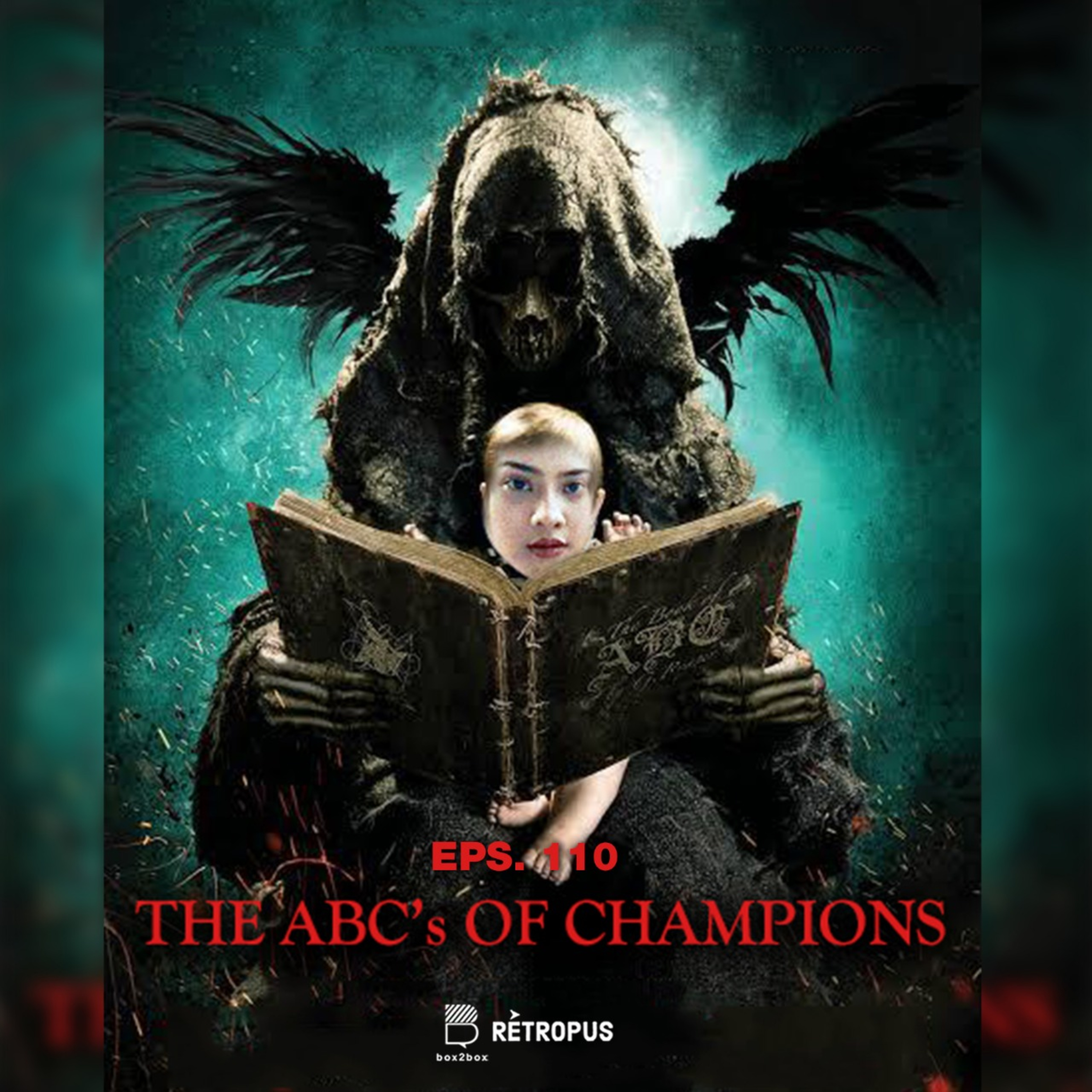 Eps 110: The ABC's of Champions episode artwork