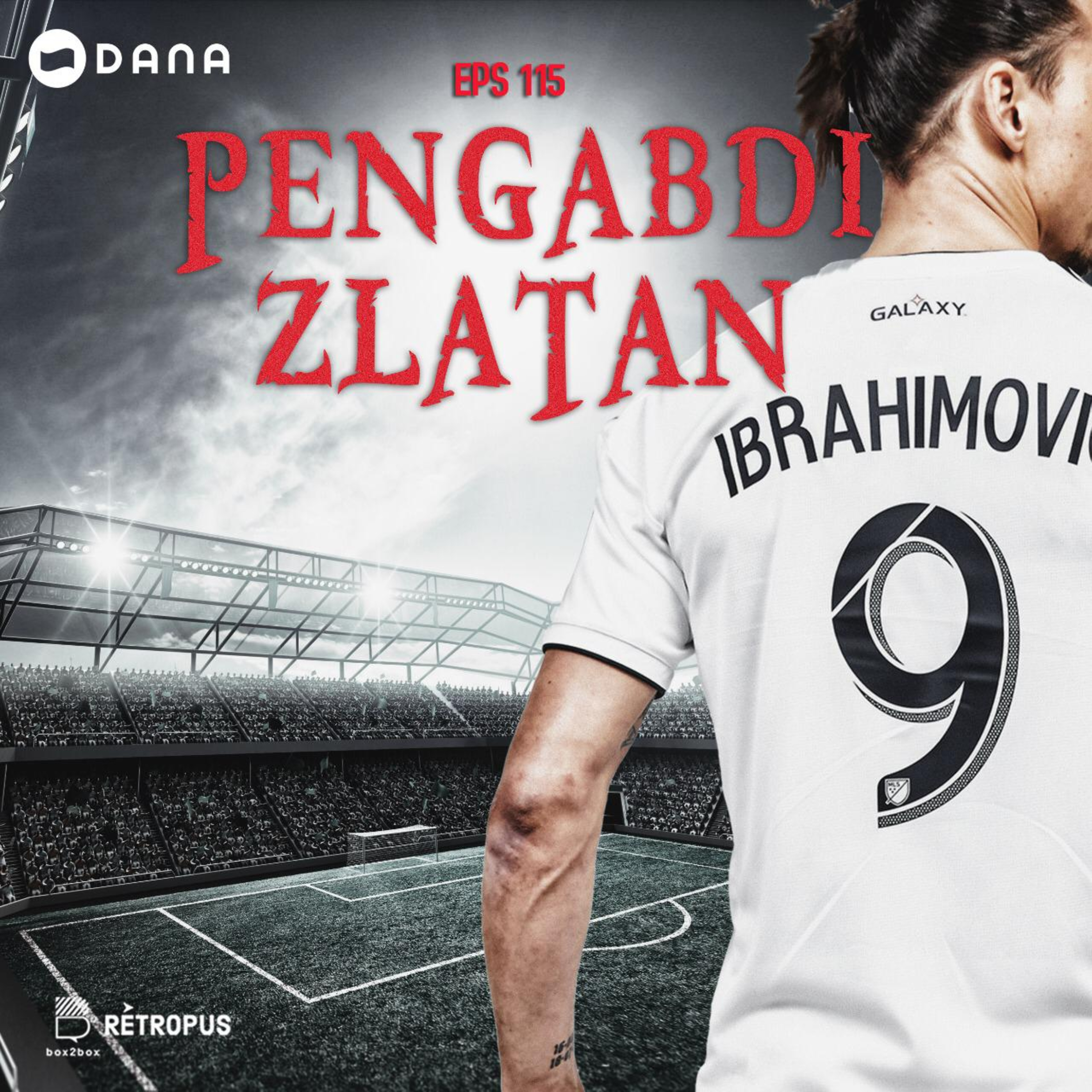 Eps 115: Pengabdi Zlatan episode artwork