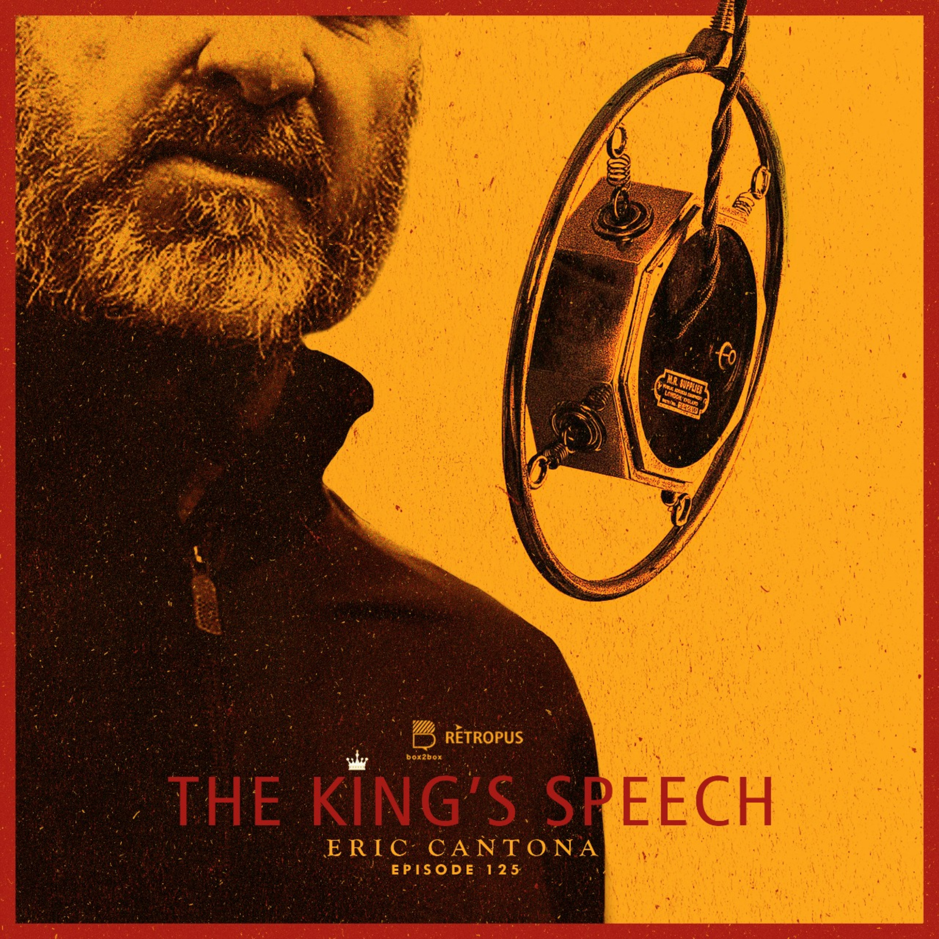 Eps 125: The King's Speech - Eric Cantona