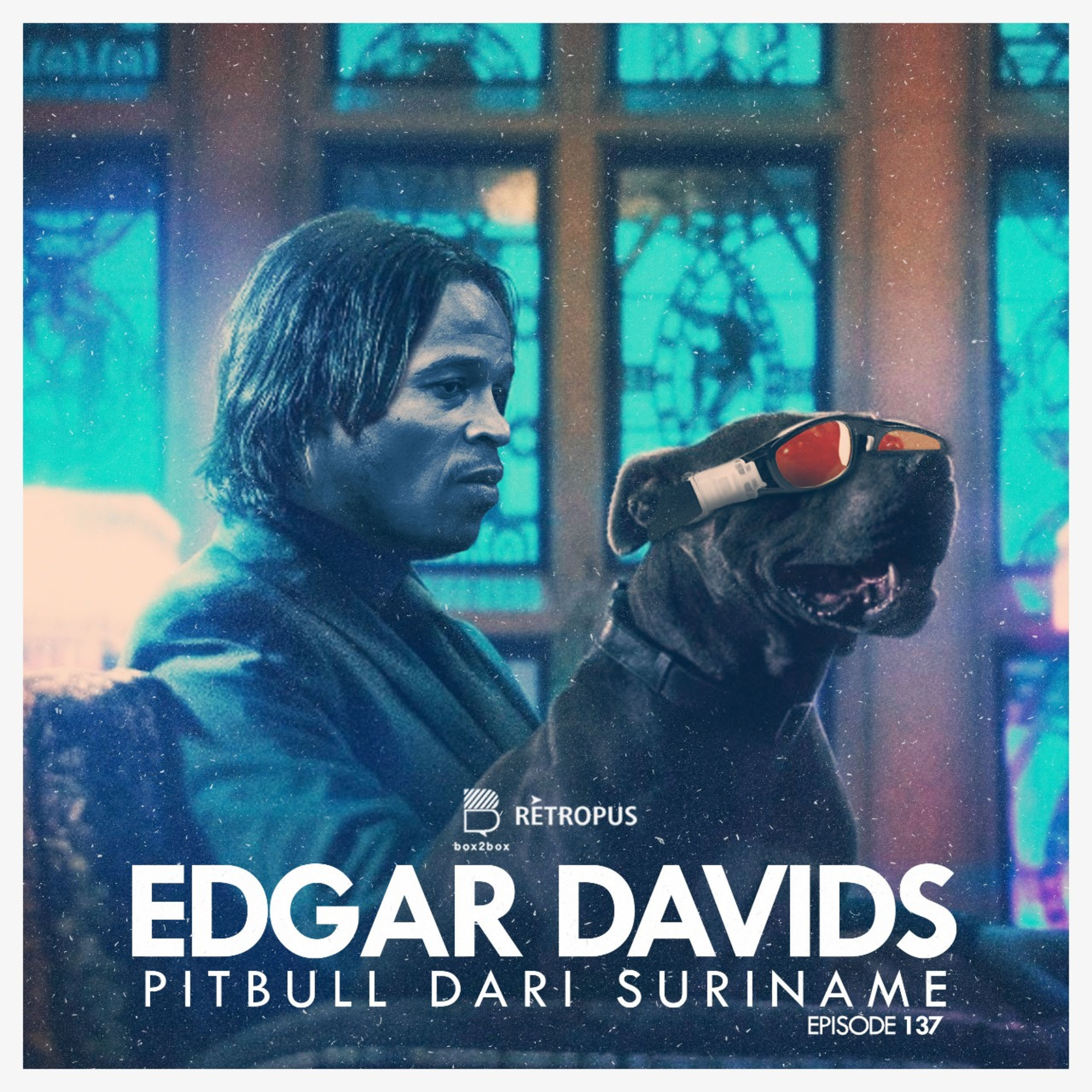 Eps 137: Edgar Davids - Pitbull Dari Suriname episode artwork