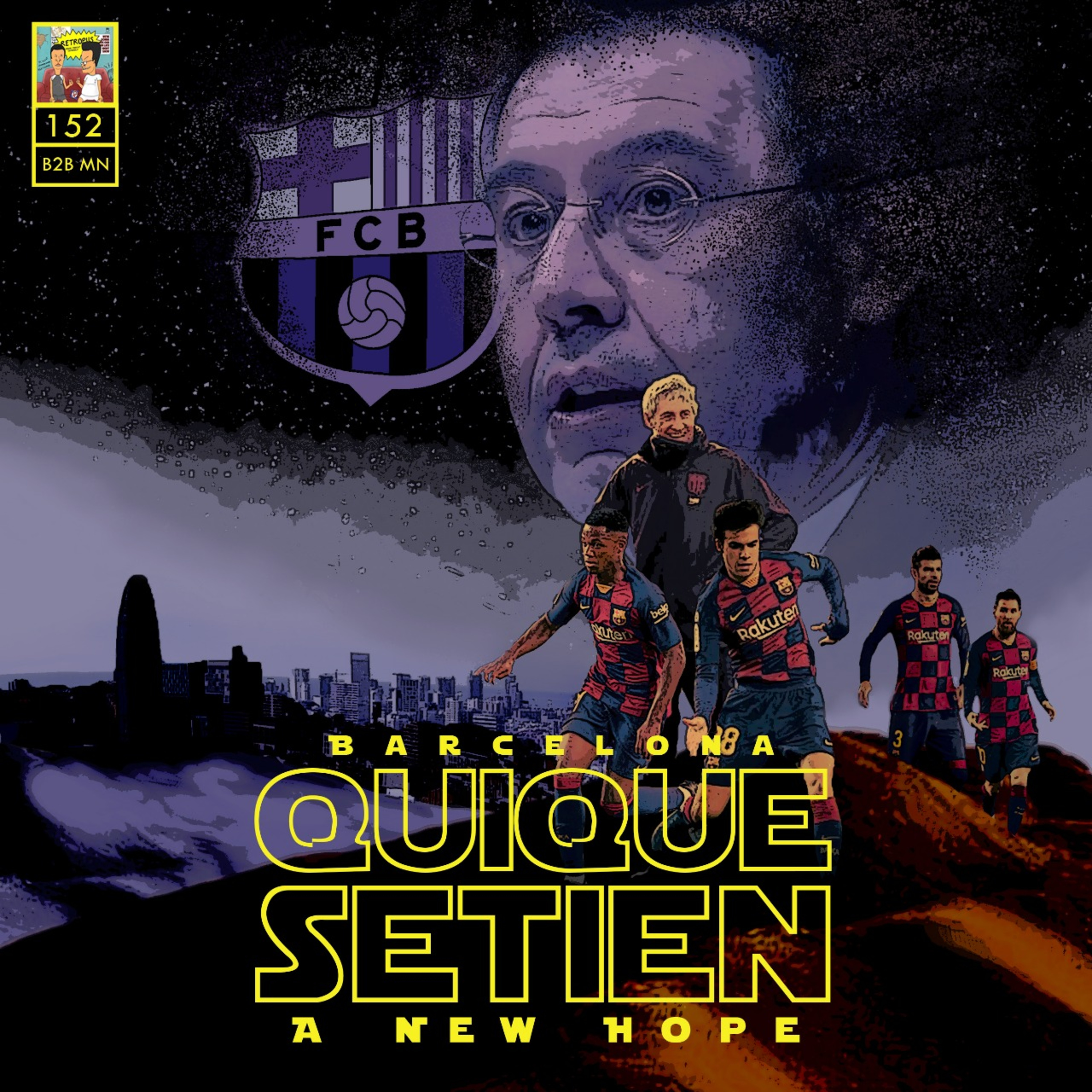 Eps 152 : Quique Setien, A New Hope episode artwork