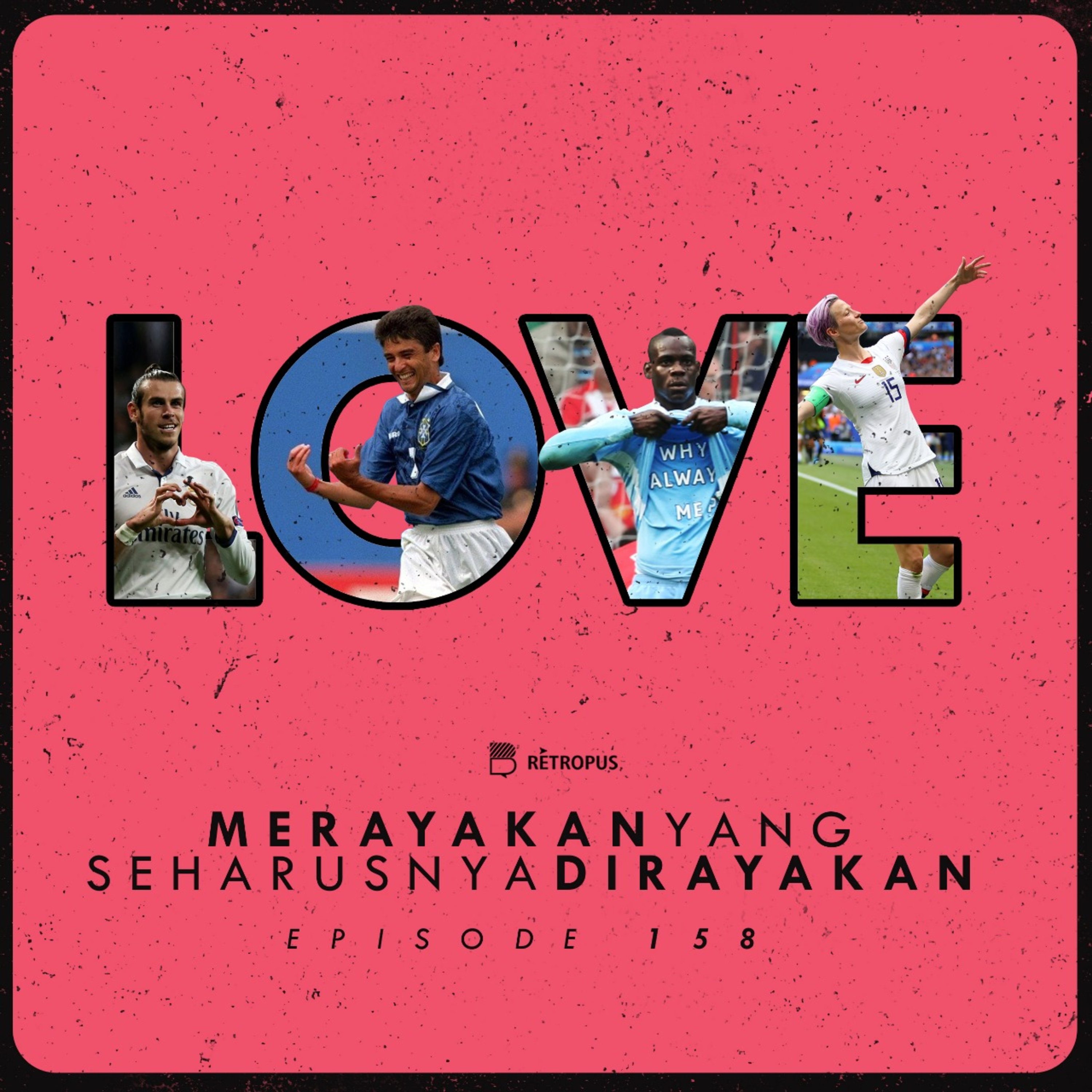 Eps 158: Merayakan yang Seharusnya Dirayakan episode artwork
