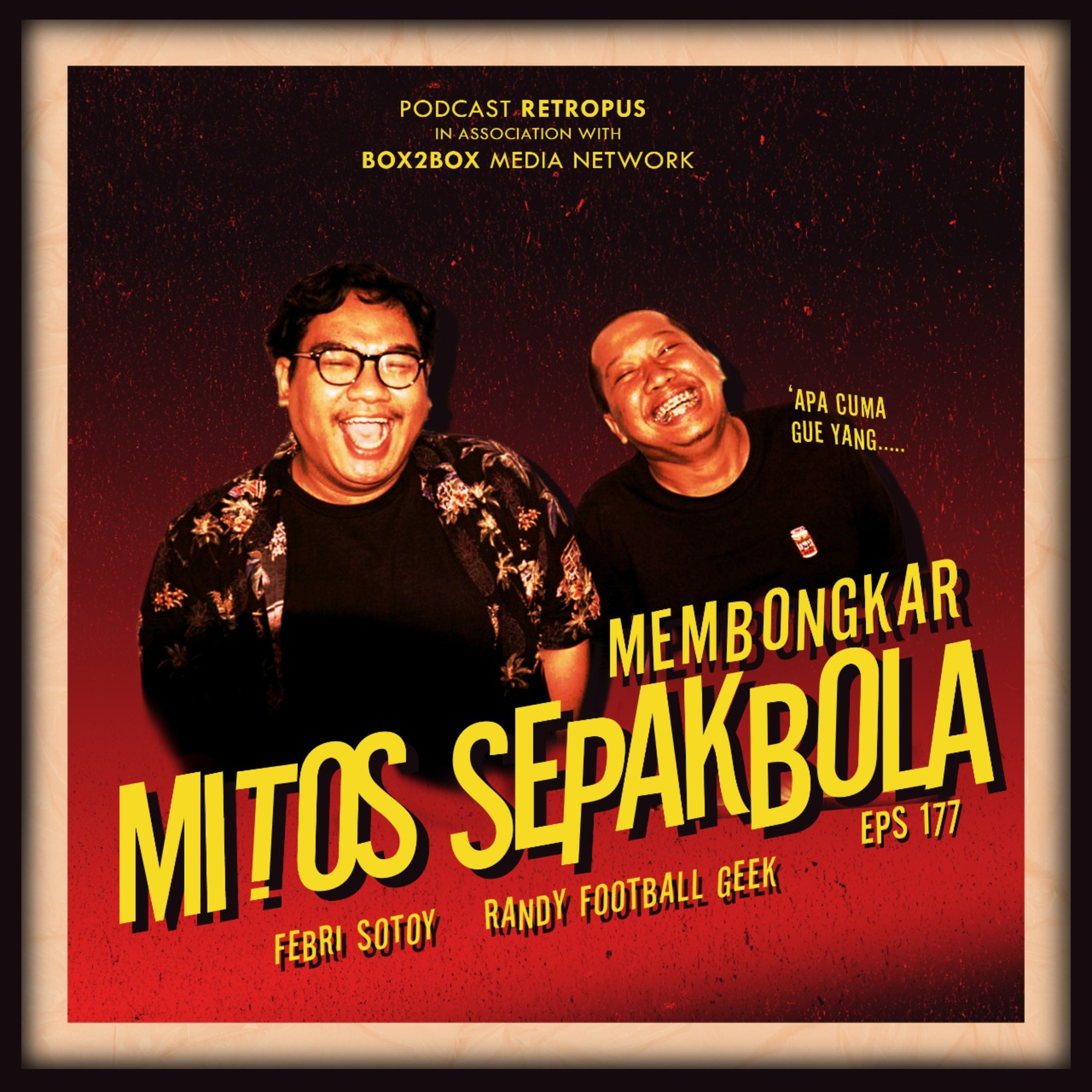 Eps 177: Membongkar Mitos Sepakbola episode artwork