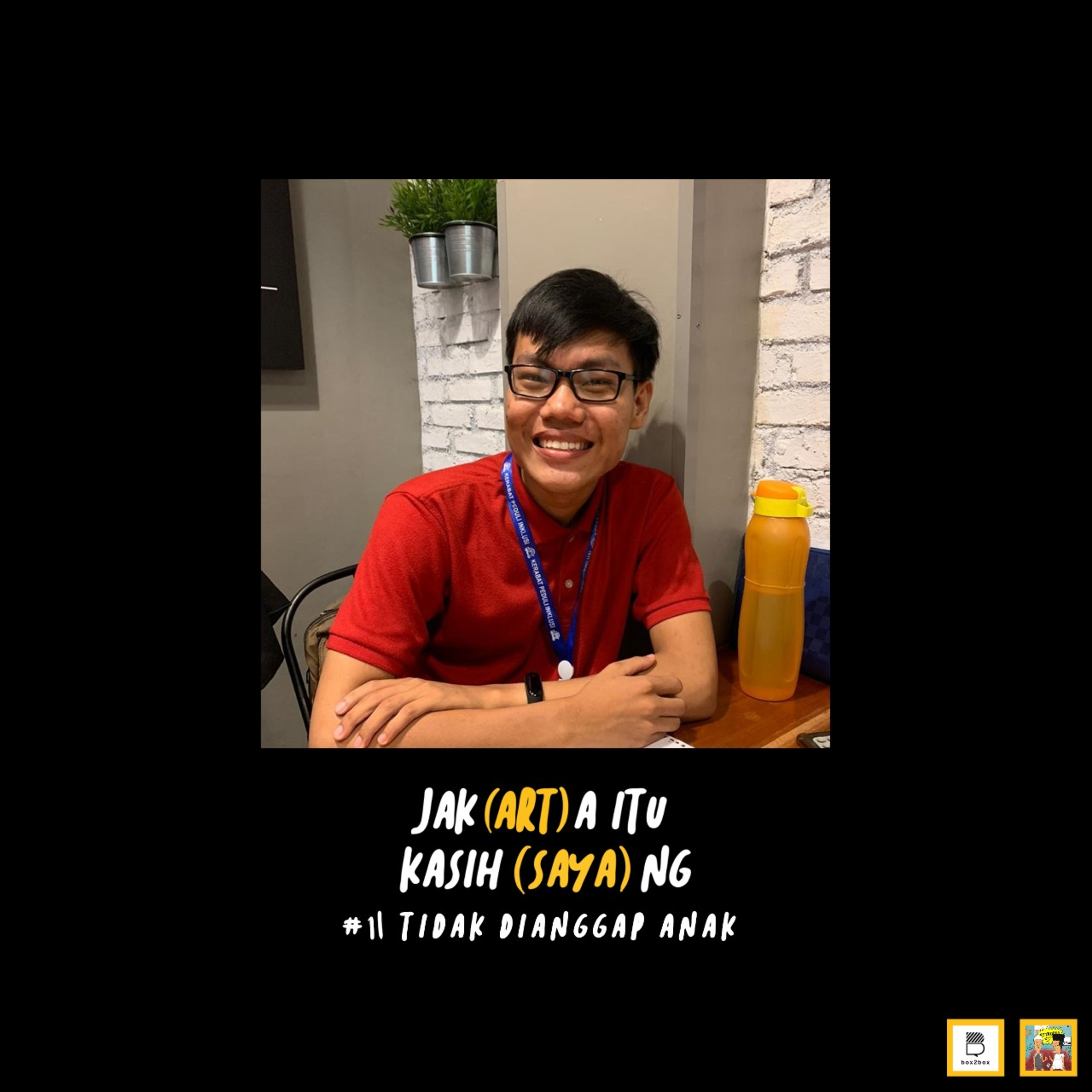 #11 Tidak Dianggap Anak