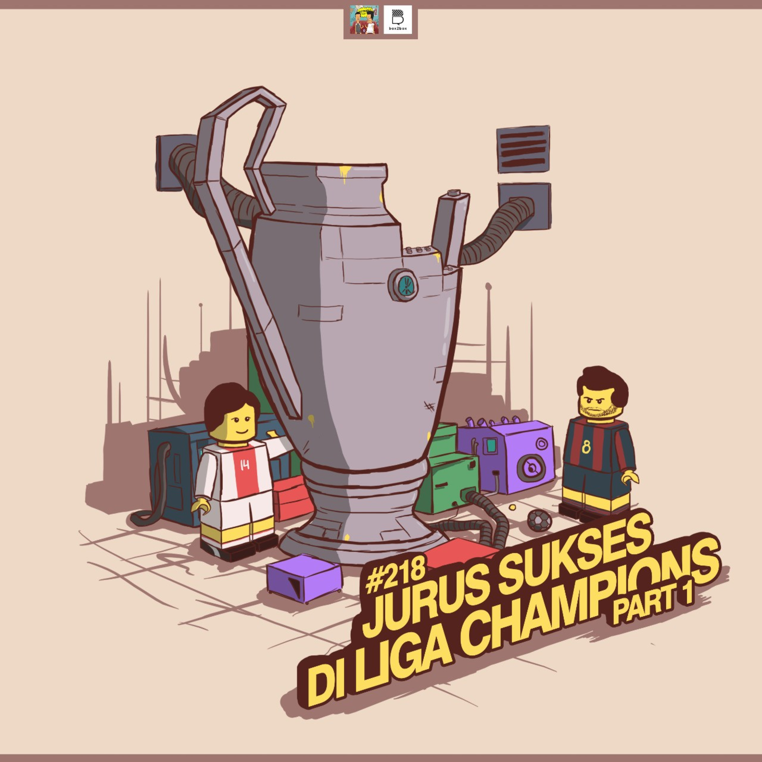 Eps 218: Jurus Sukses di Liga Champions Pt. 1 episode artwork