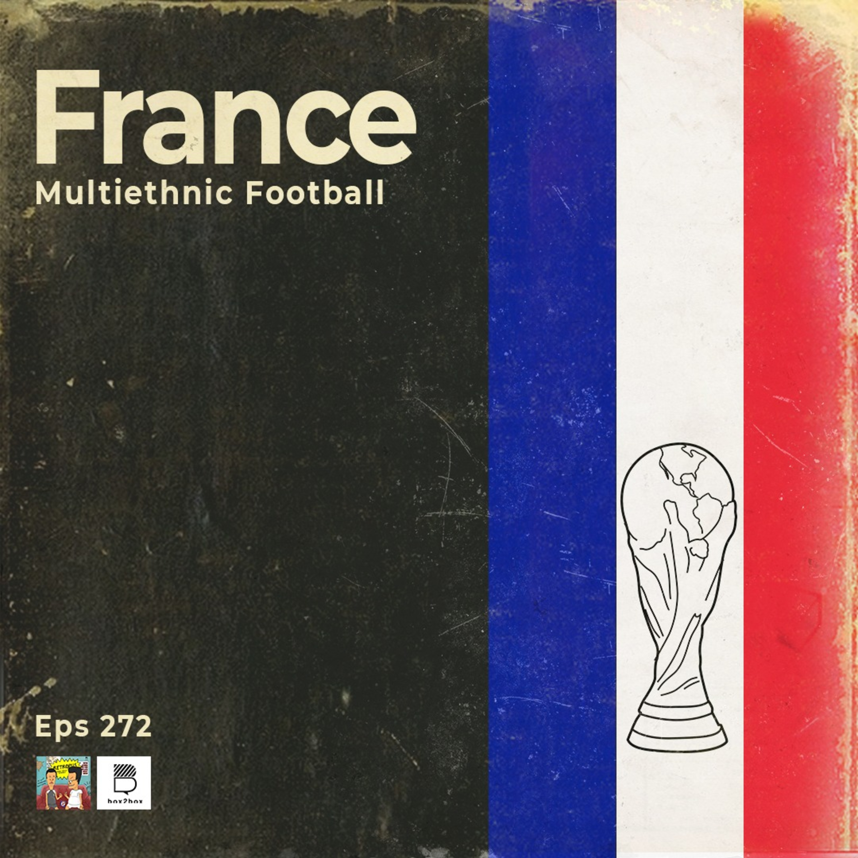Eps 272: France - Multiethnic Football episode artwork