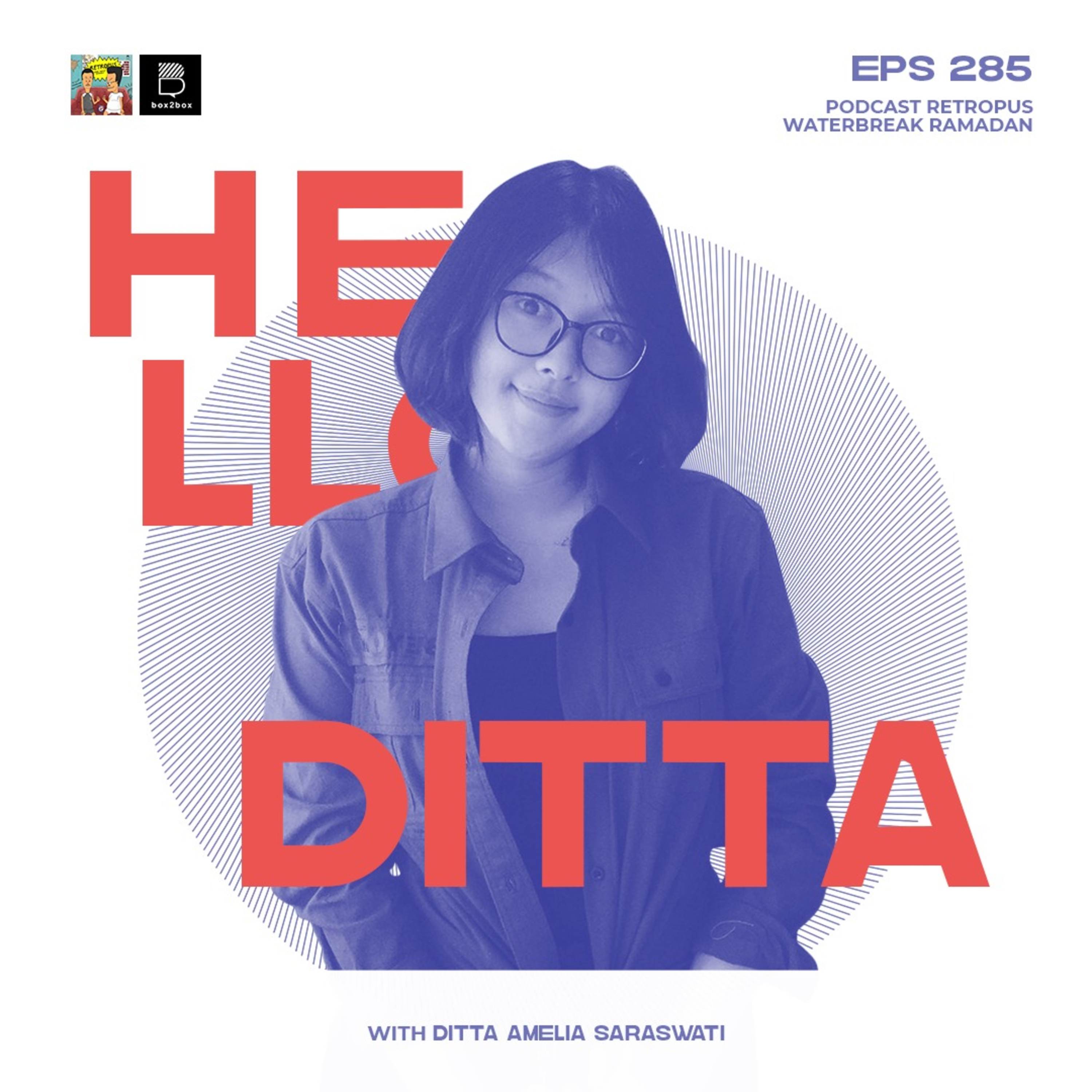 Eps 285: Water Break - Assalamualaikum Ditta episode artwork