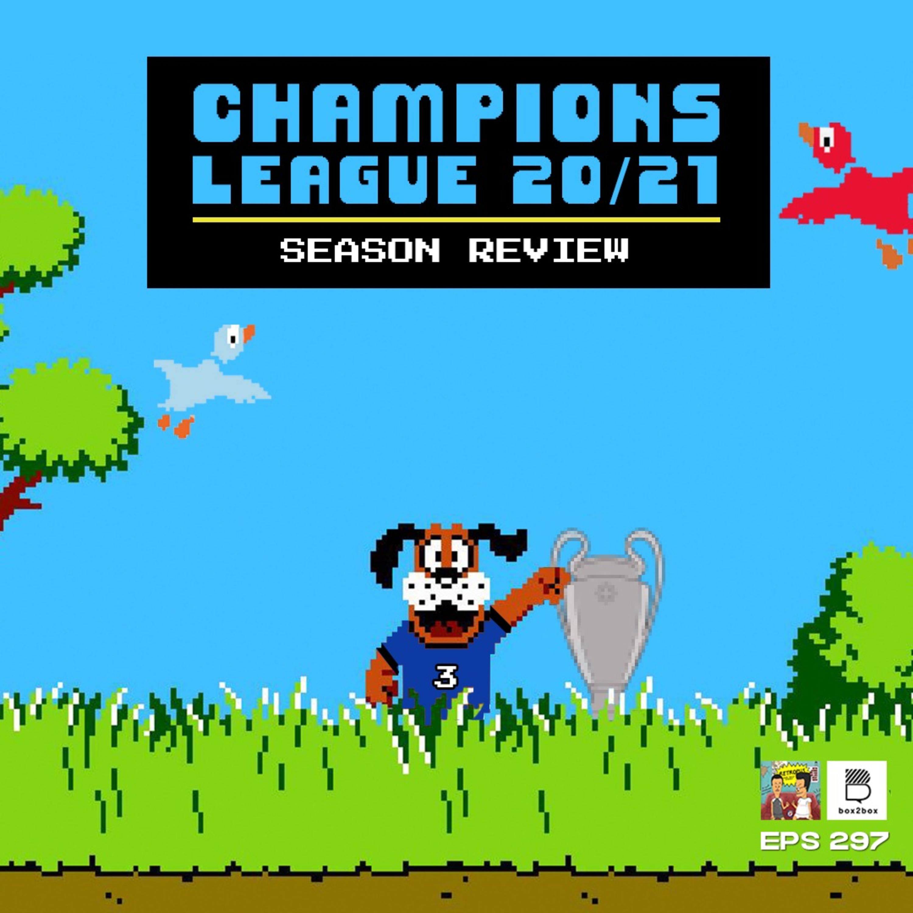 Eps 297: Liga Champions 20/21 Menutup Tirai episode artwork