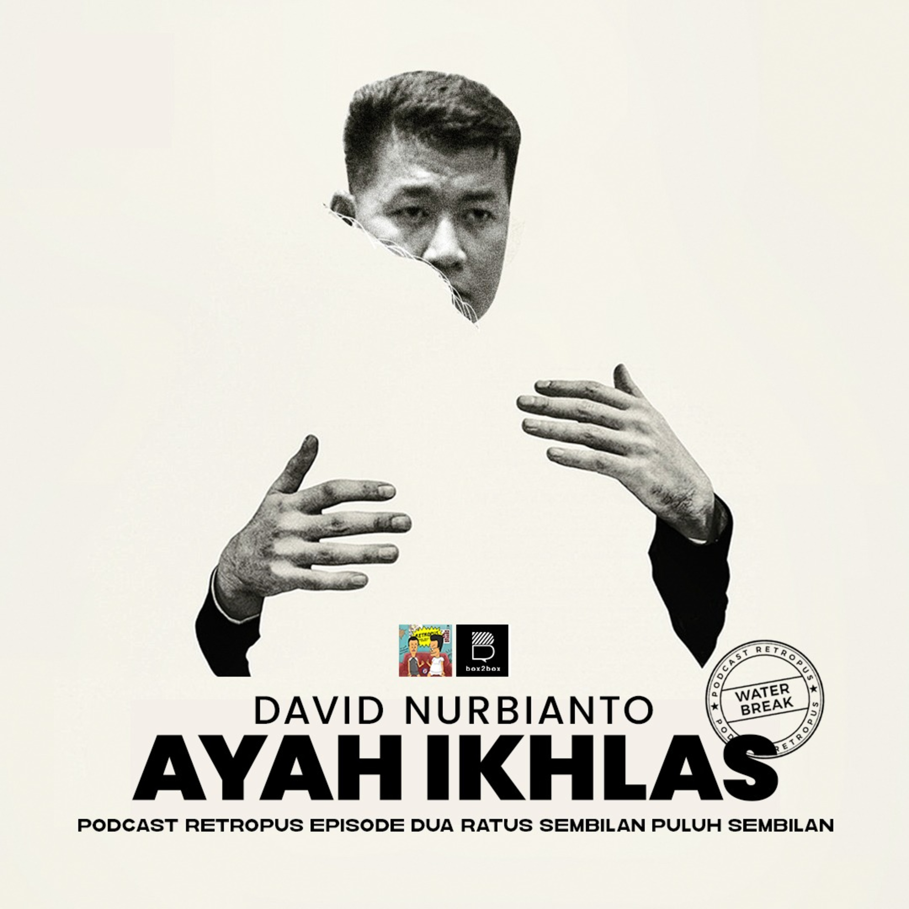 Eps: Waterbreak - David Nurbianto Belajar Ikhlas episode artwork