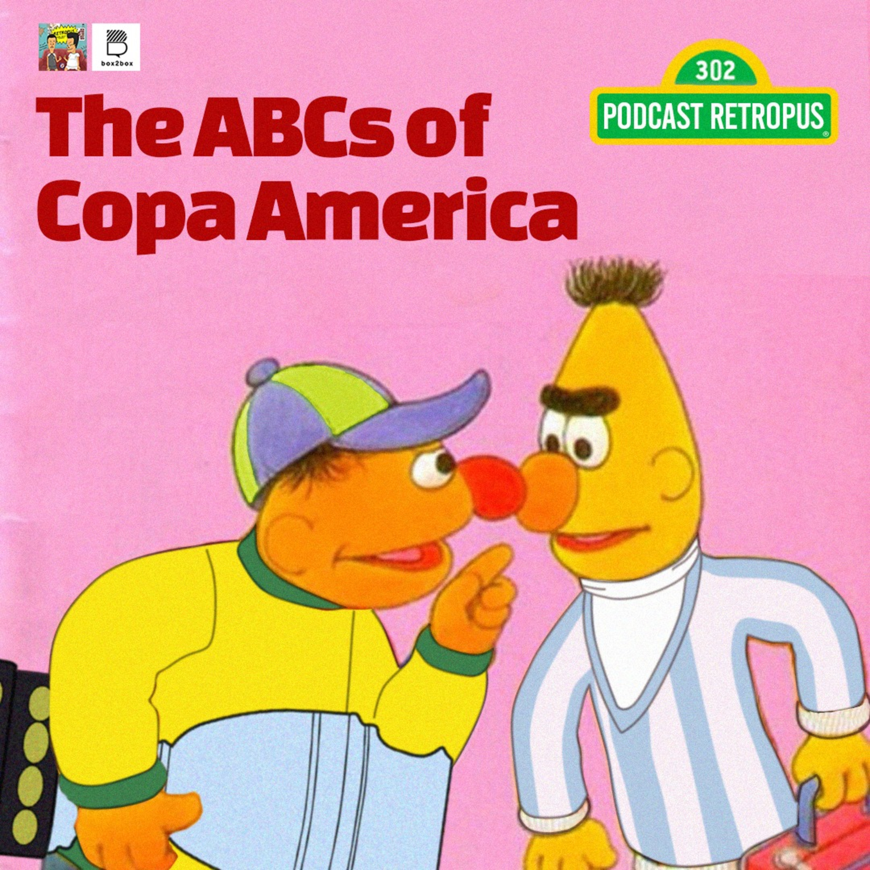 Eps 302: Copa America dalam Abjad