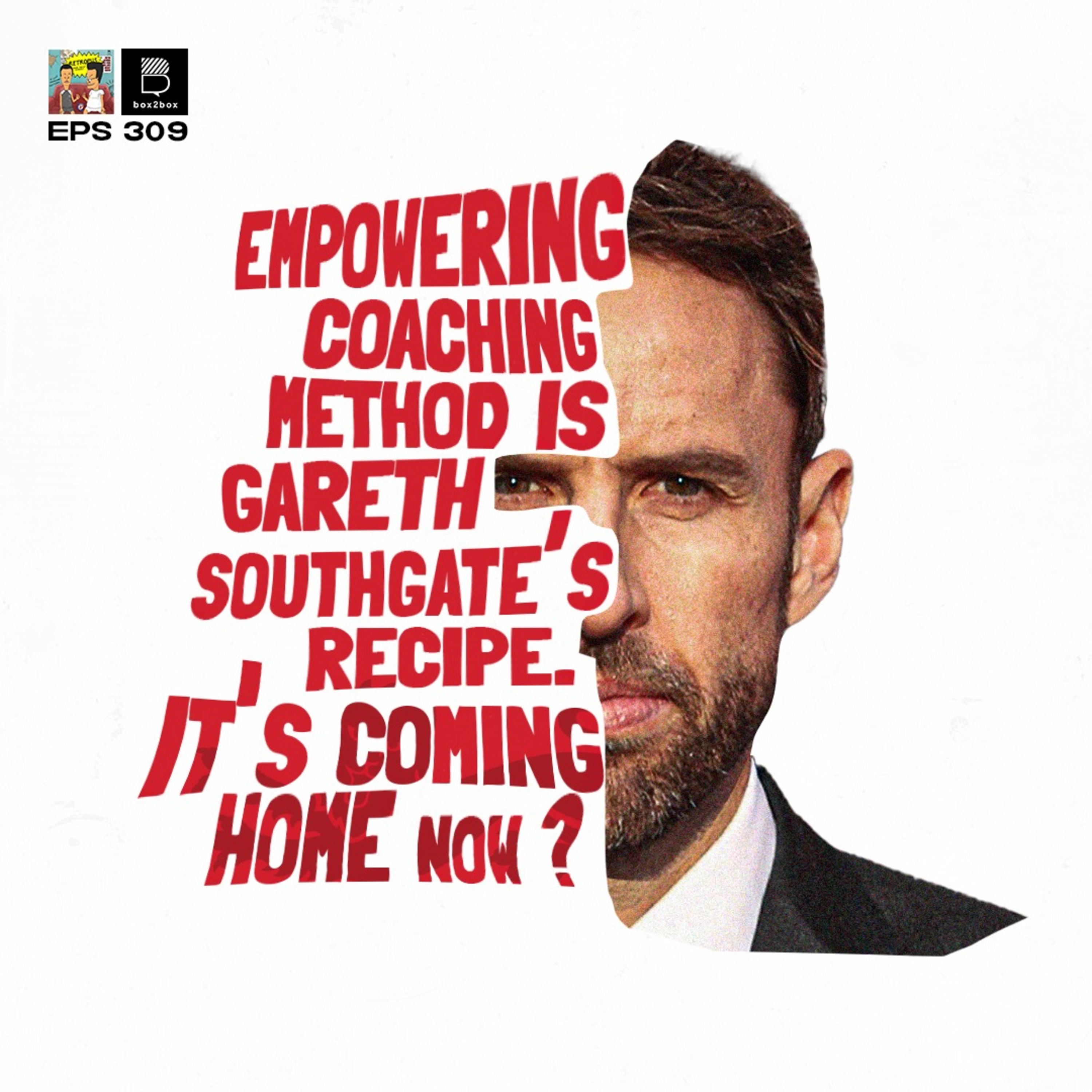 Eps 309: Southgate's Secret Recipe episode artwork