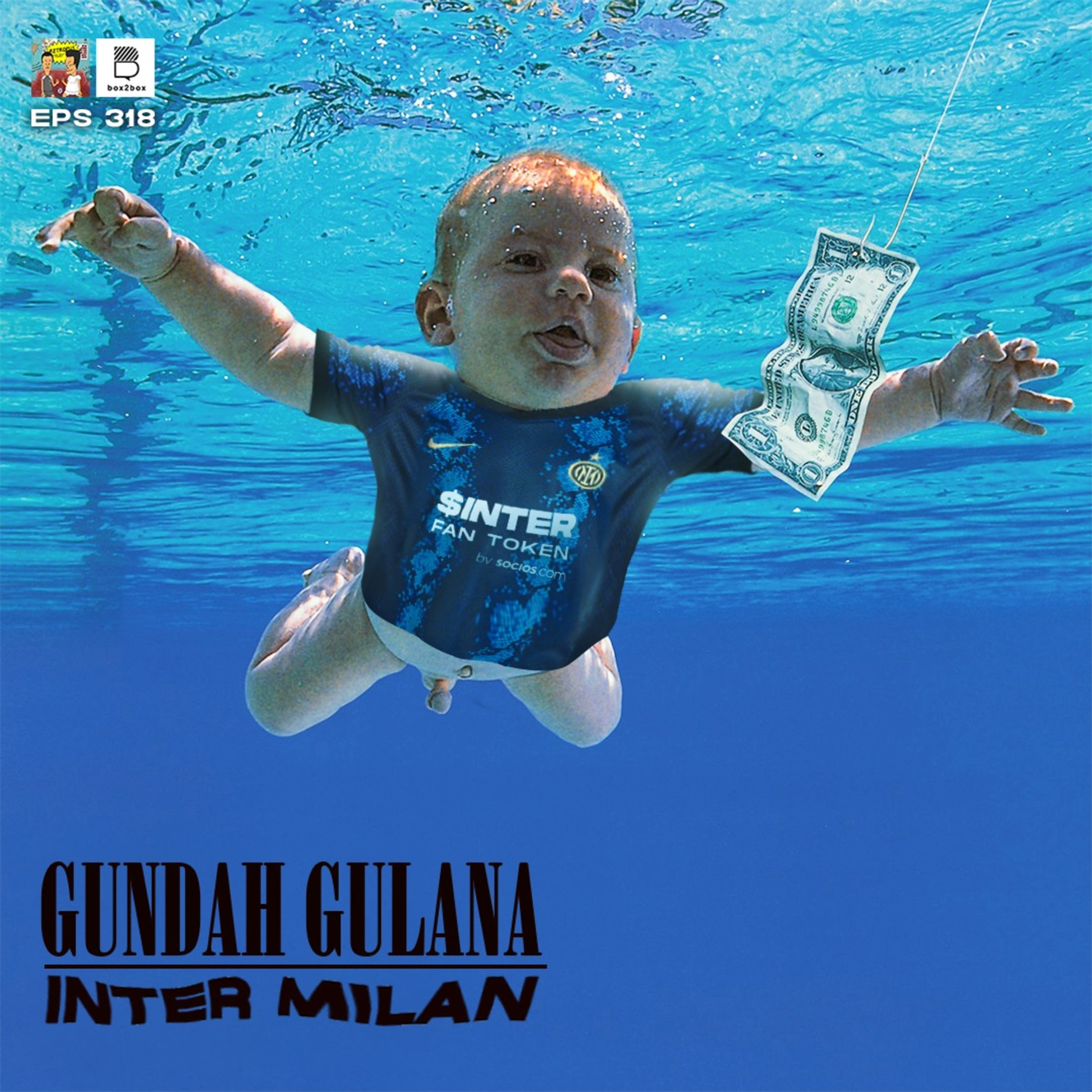 Eps 319: Gundah Gulana Inter Milan episode artwork