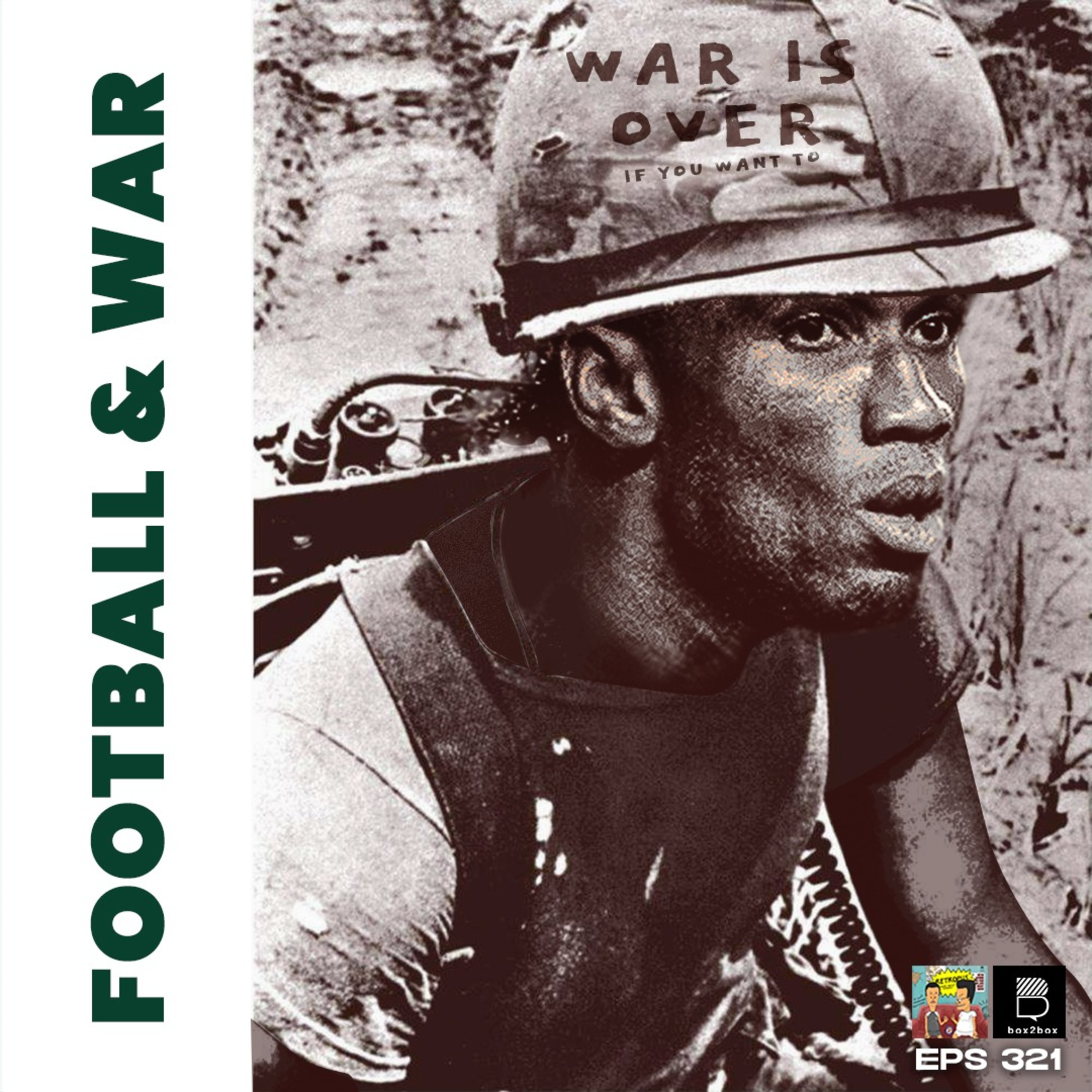 Eps 321: Football & War episode artwork