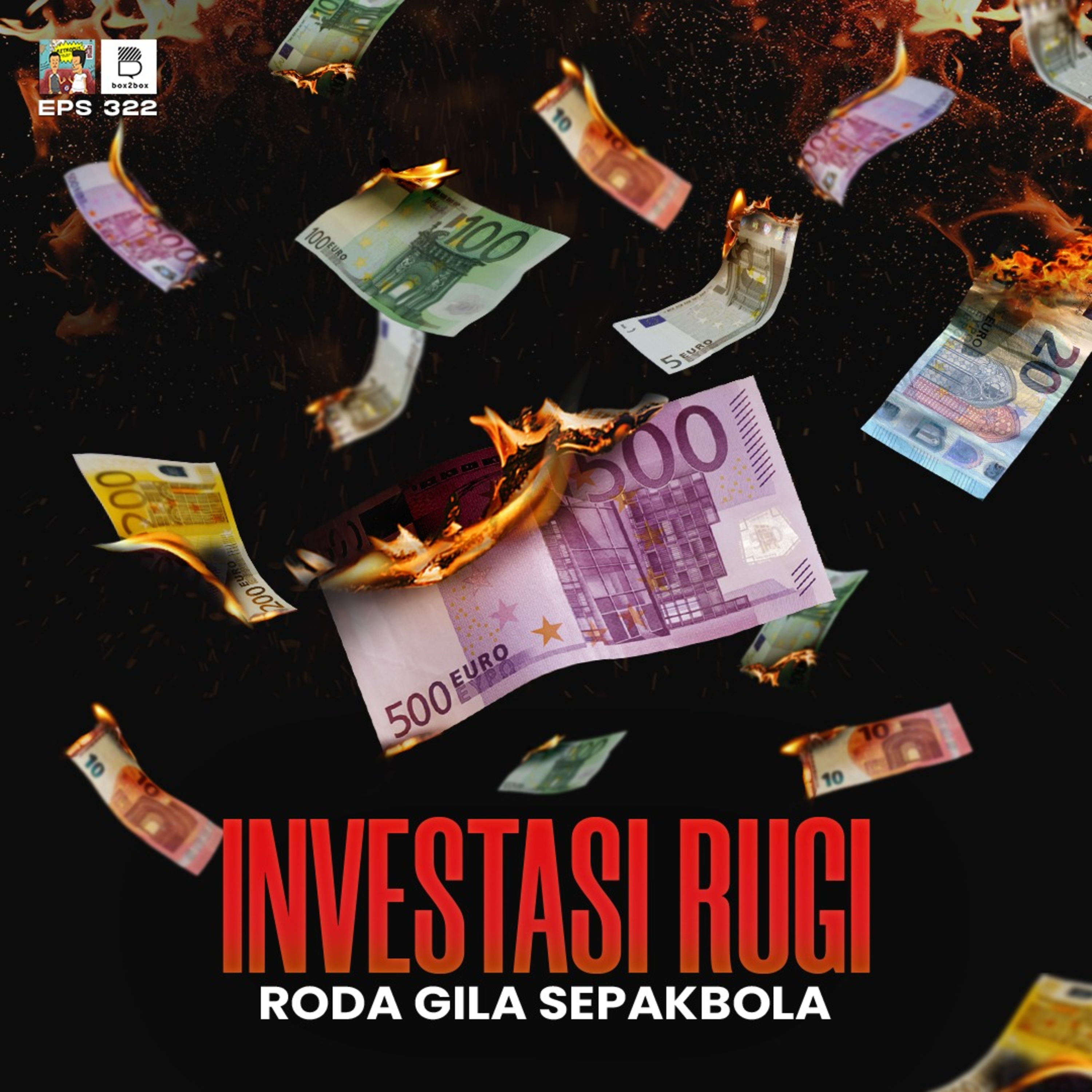 Eps 322: Roda Gila Investasi Sepakbola episode artwork