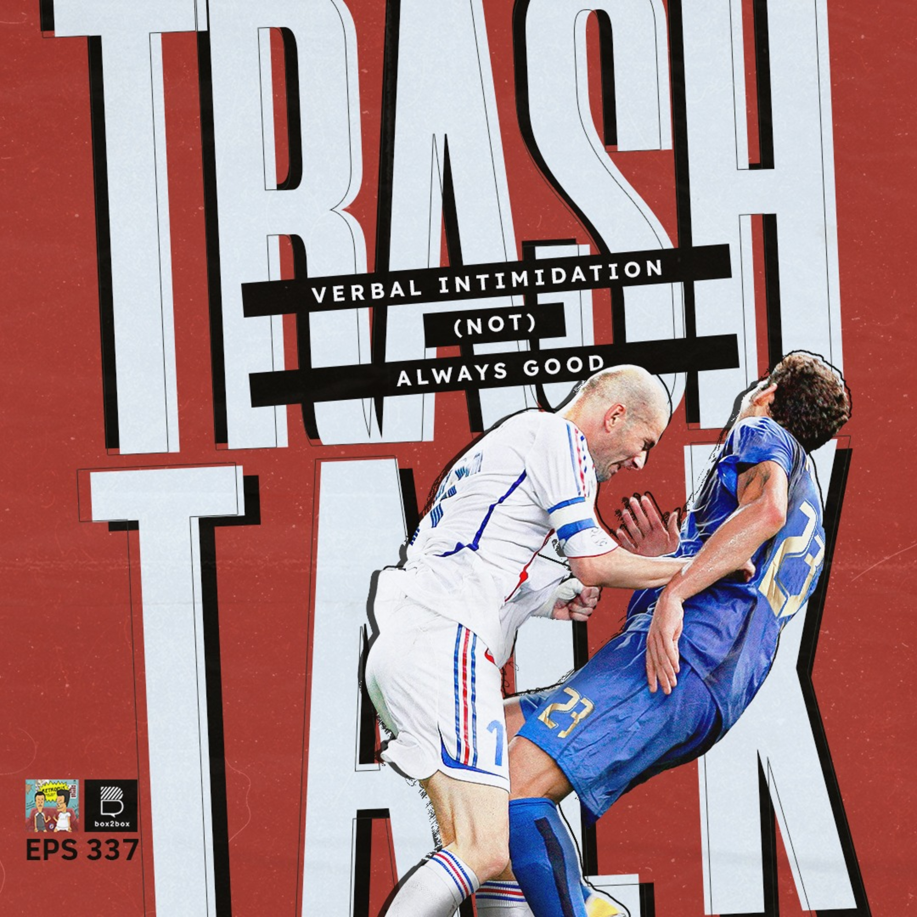 Eps 337: Trash Talk - Football Edition episode artwork