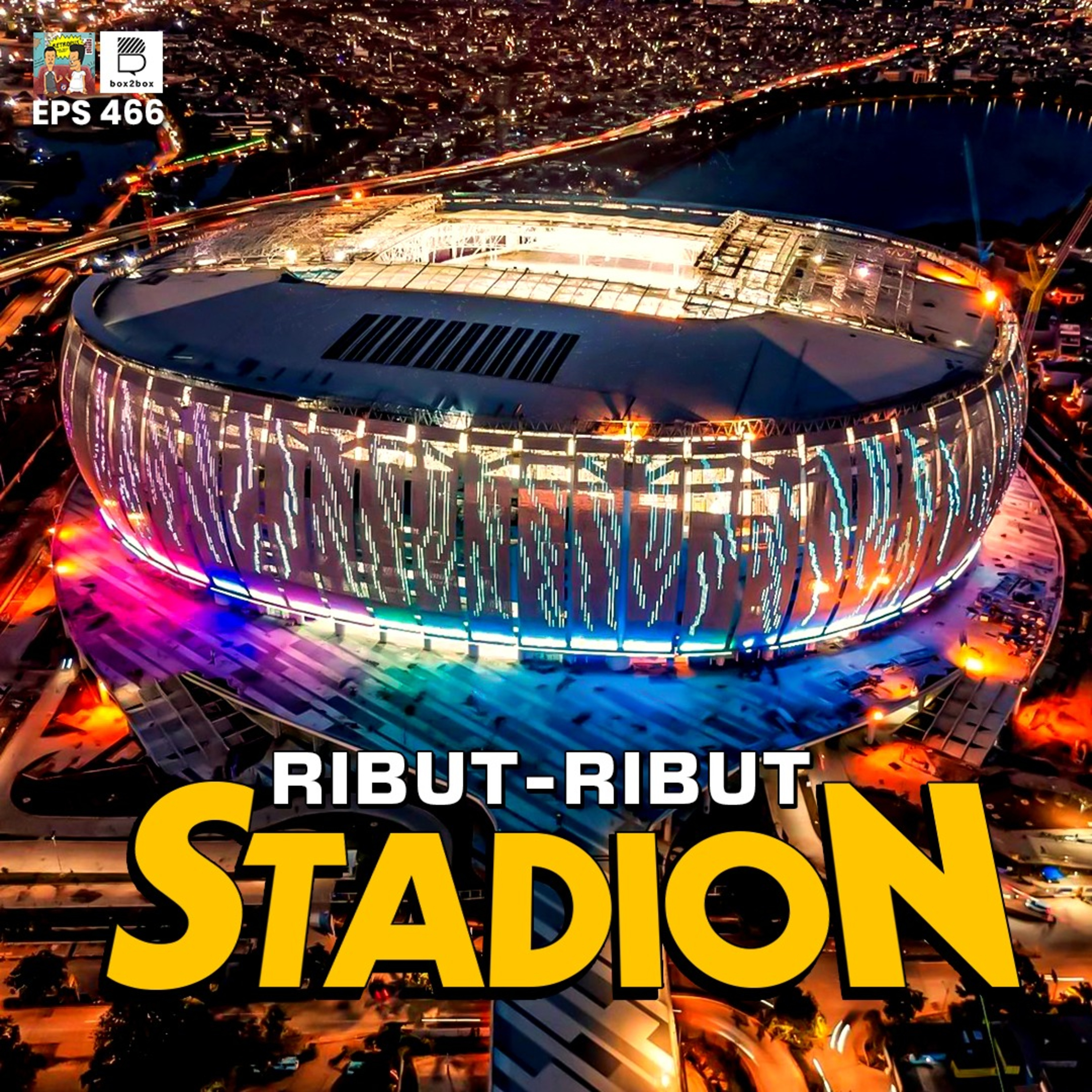 Eps 466: Polemik Stadion Sepakbola episode artwork