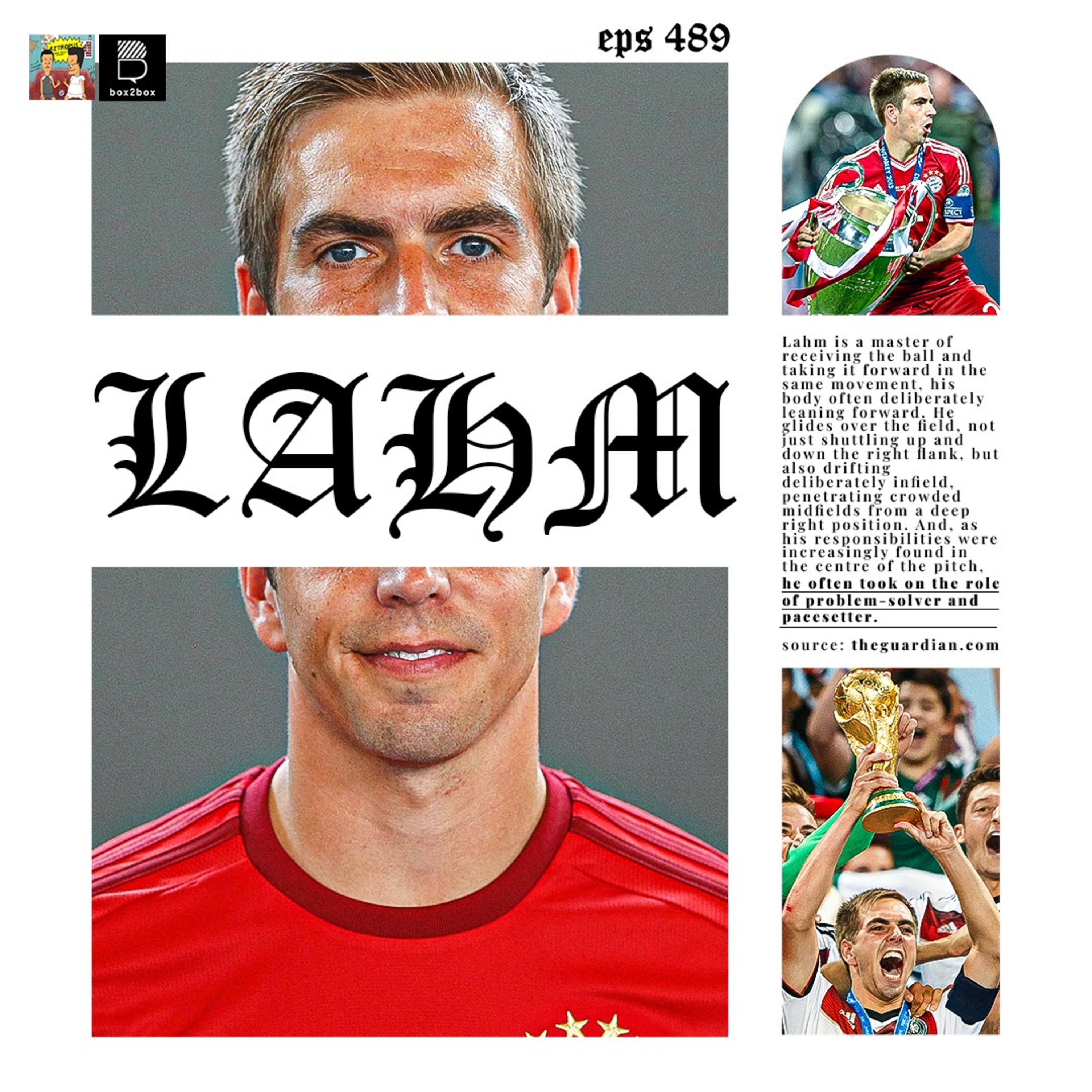 Eps 489: Philipp Lahm, Pesepakbola Paling Jenius